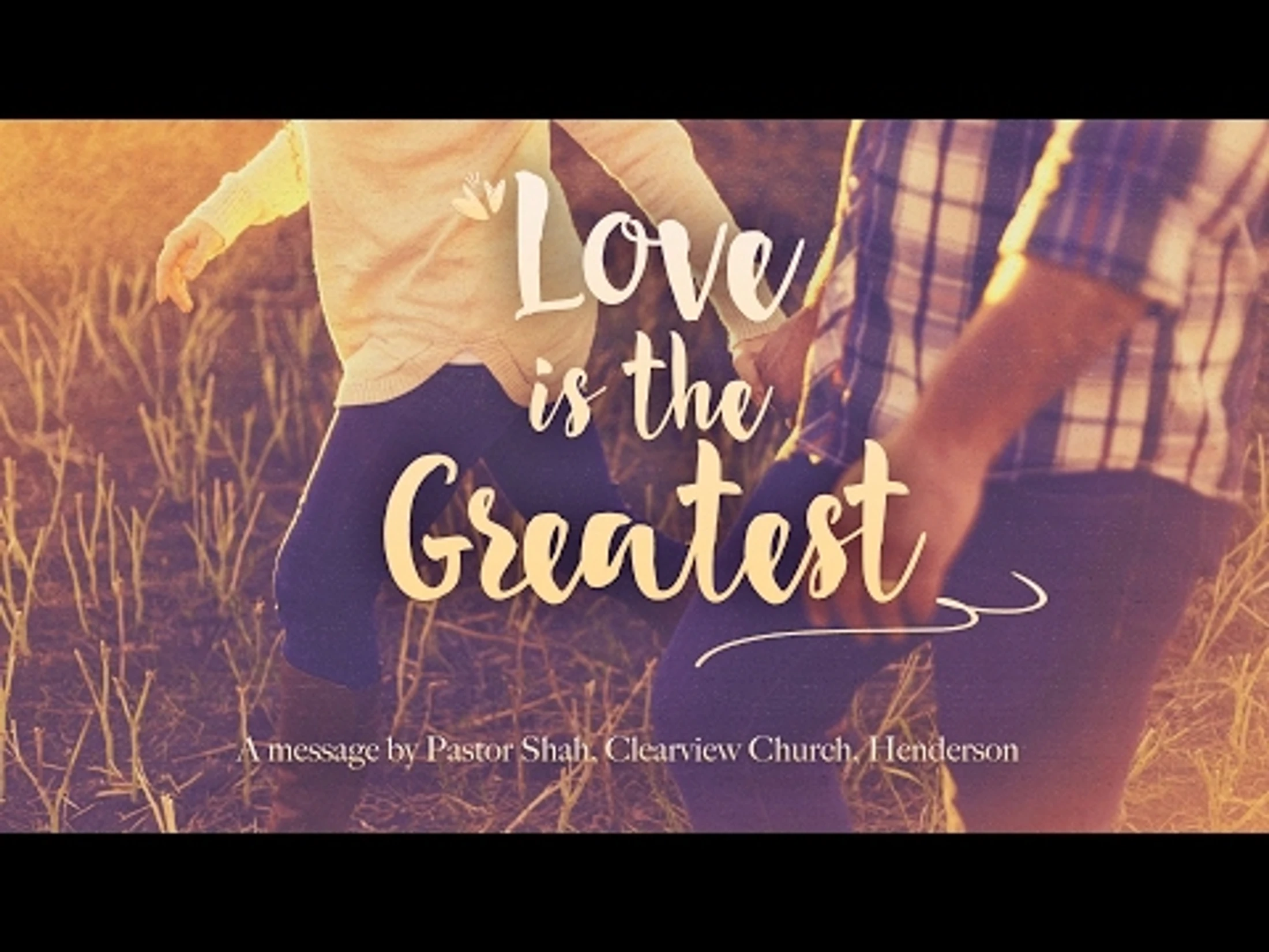 Love is the Greatest