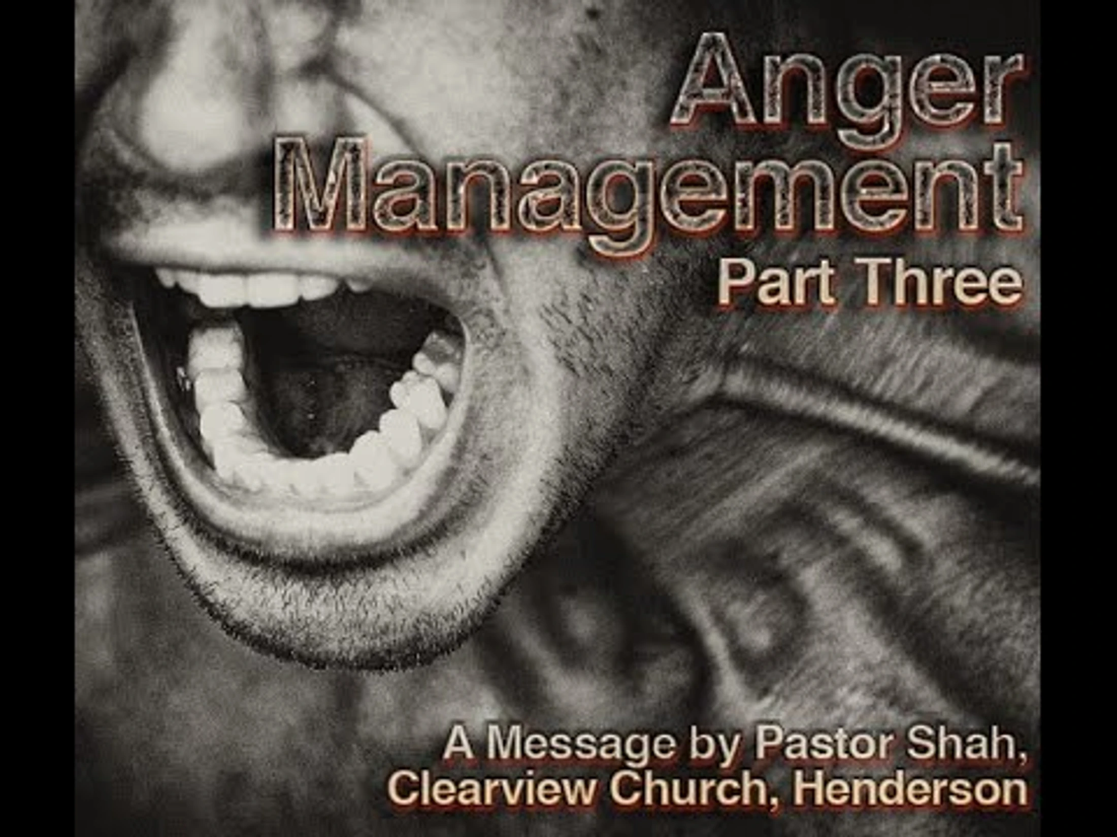 Anger Management--Part 3