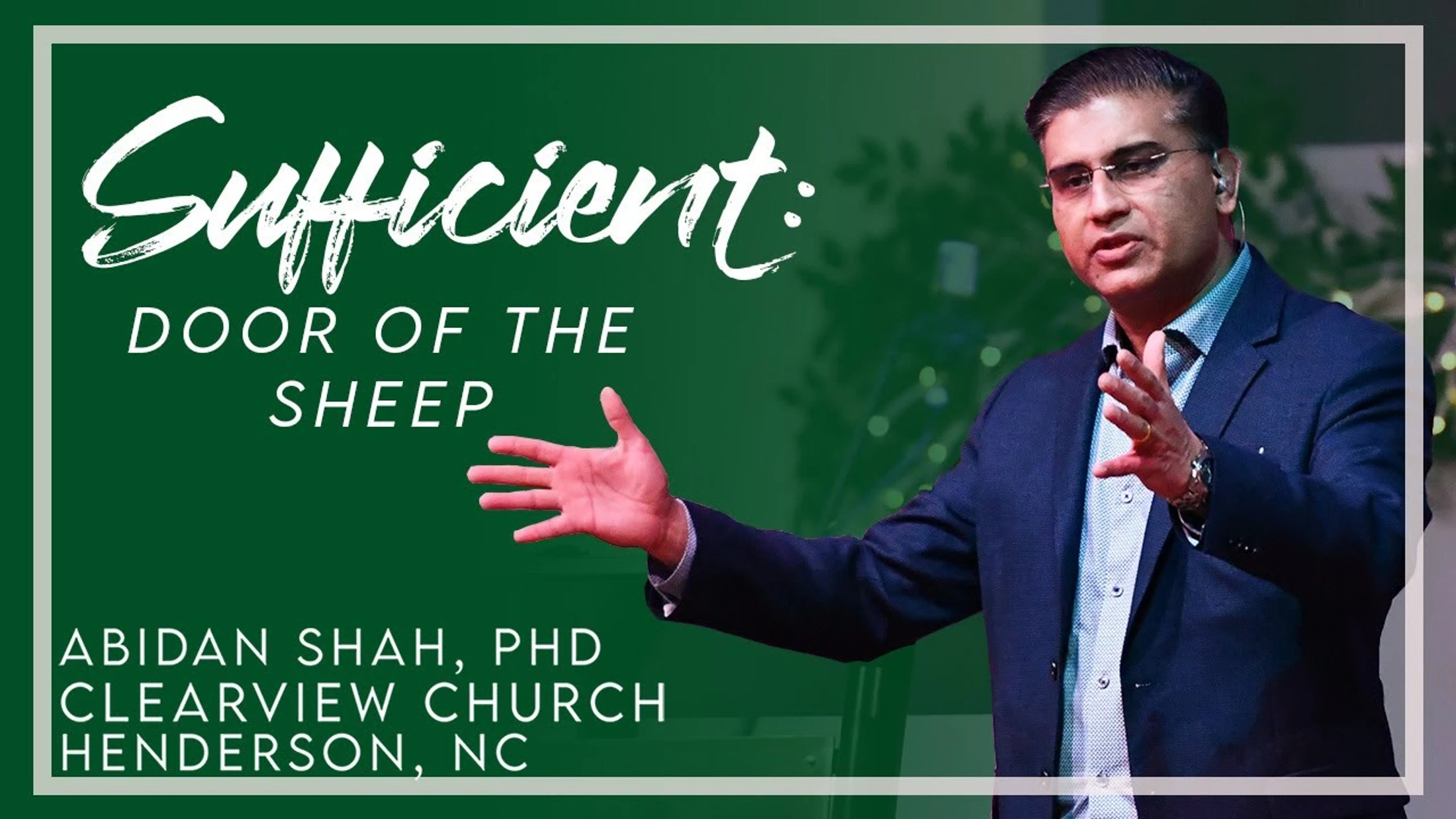 Sufficient: Door of the Sheep