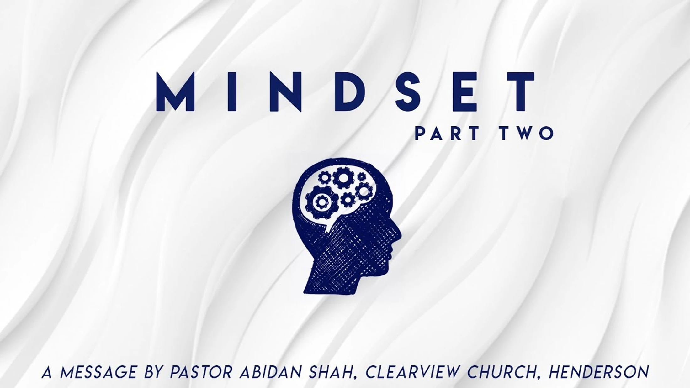 Mindset (Part 2)