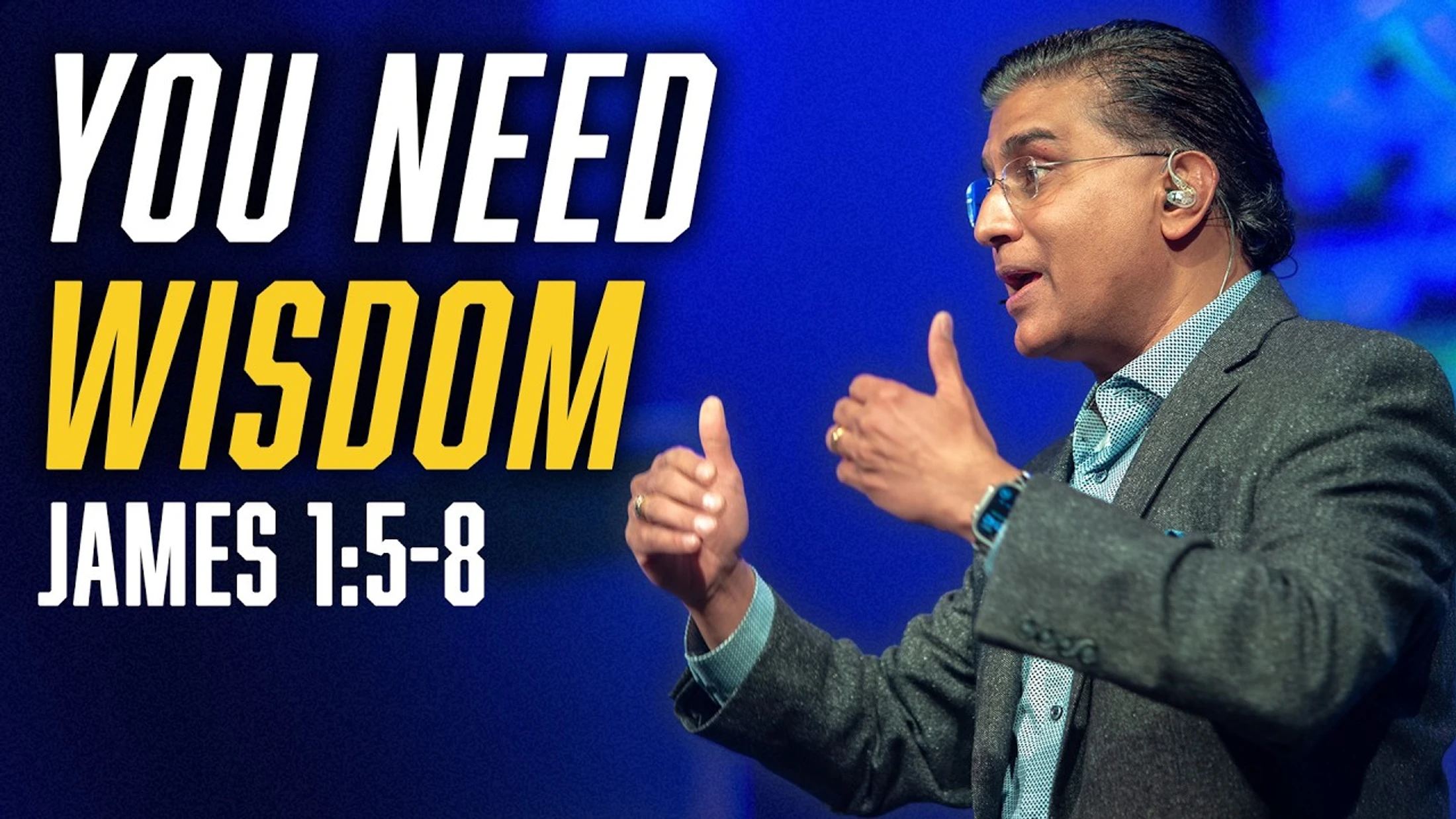Knowledge is not Power... Wisdom Is | James 1:5-8