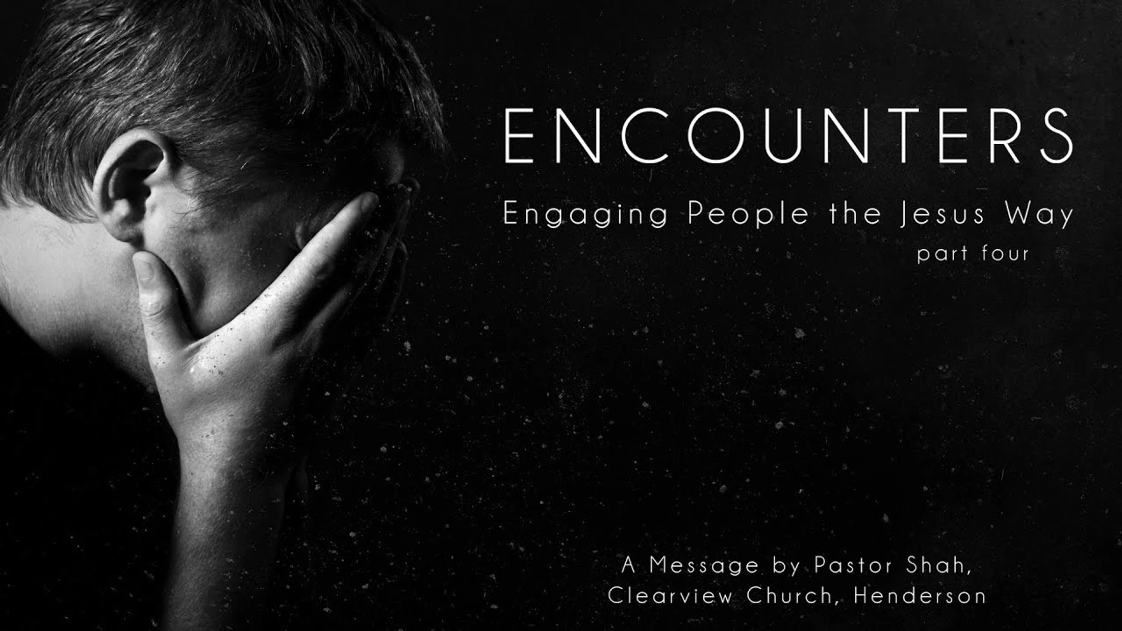 Encounters: Engaging People the Jesus Way (The Downtrodden)