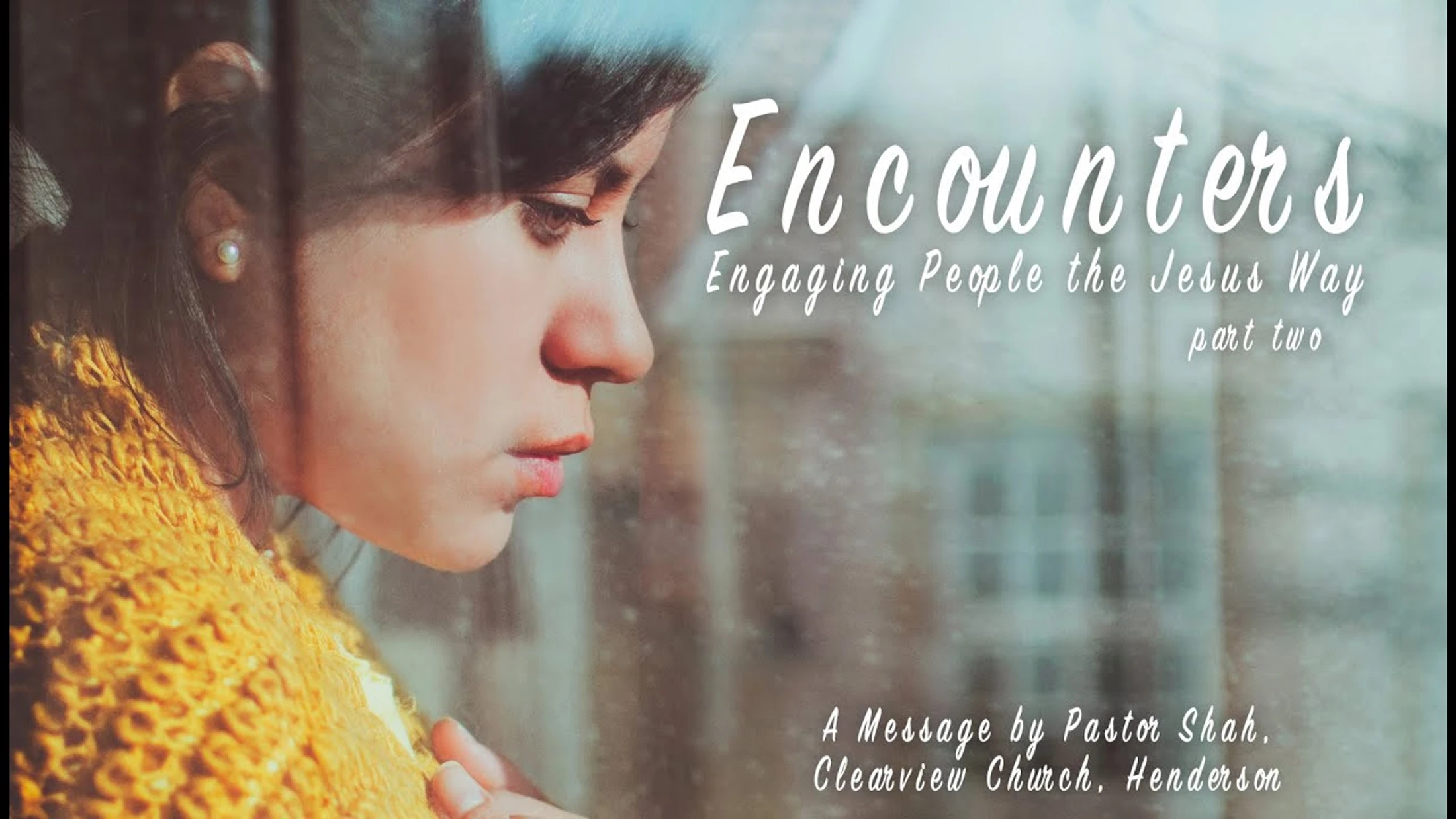 Encounters: Engaging People the Jesus Way (The Outcast)
