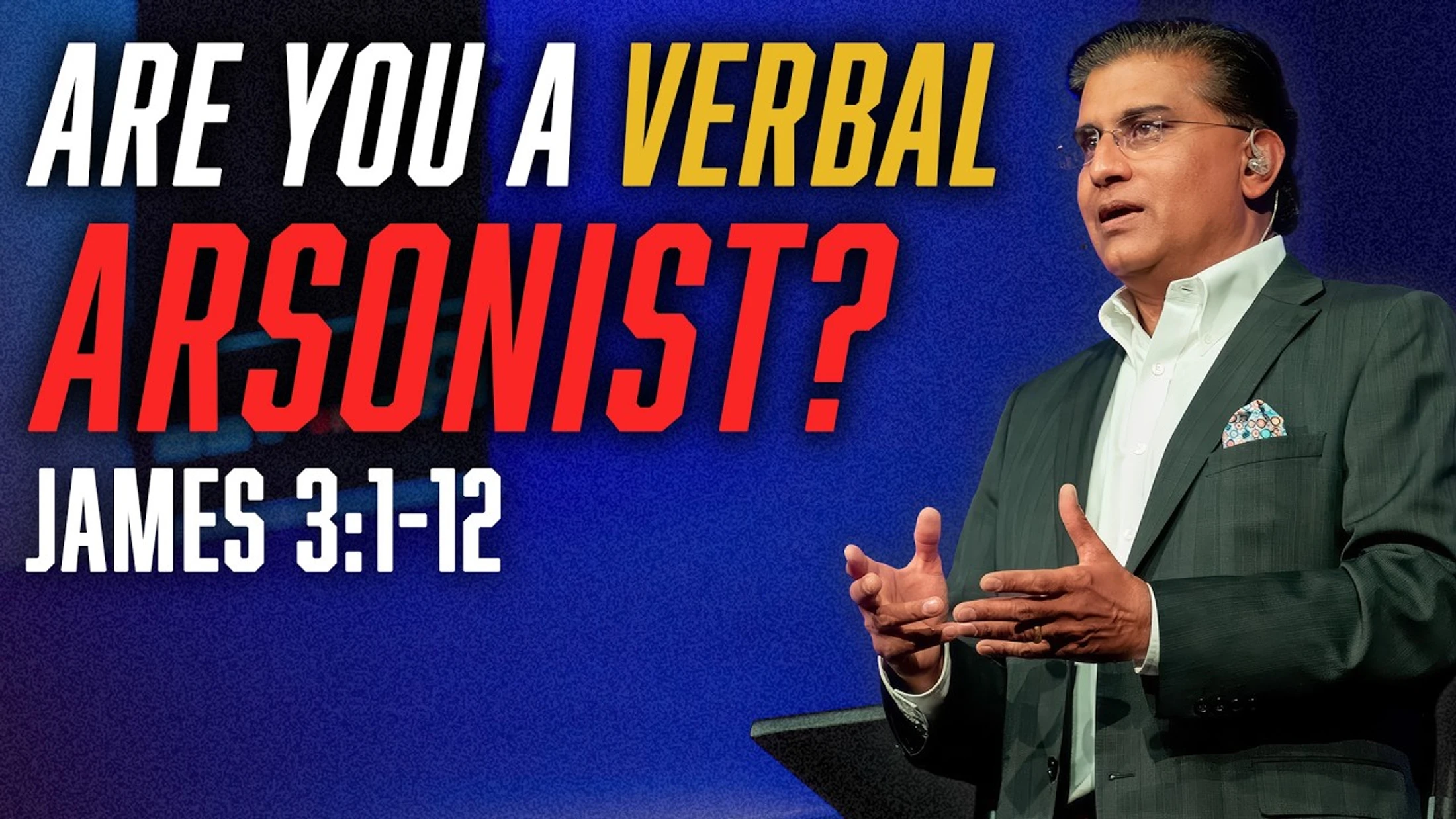 How to Be a Verbal Arsonist