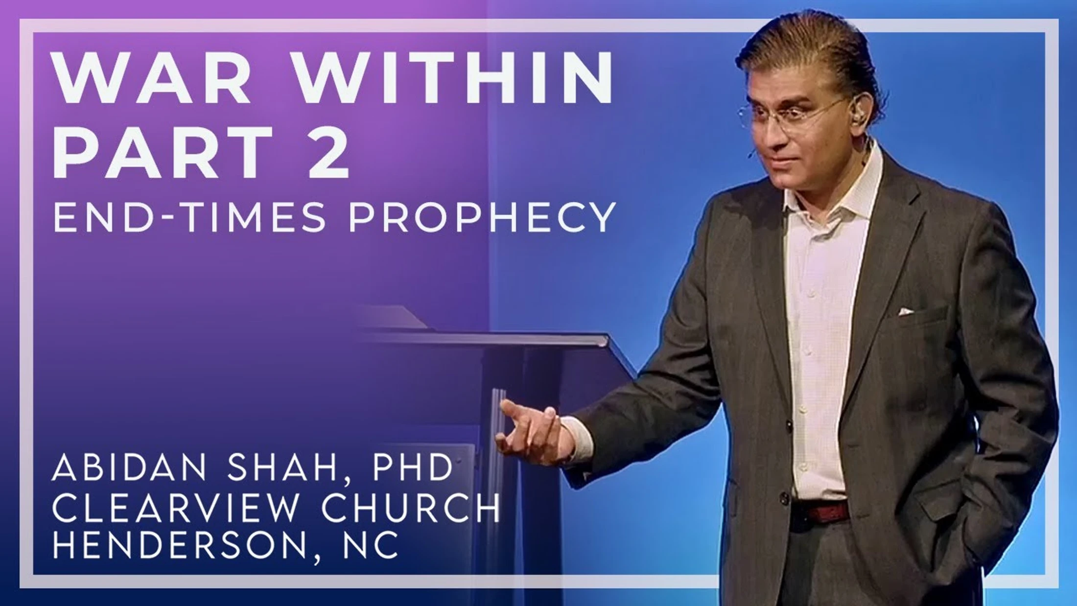 End-Times Prophecy: War Within (Pt. 2)