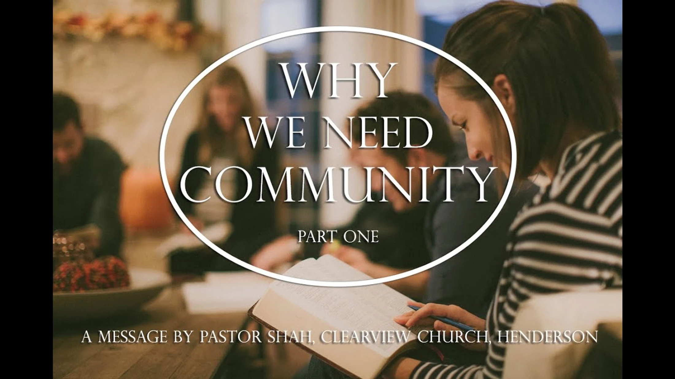Why We Need Community--Part 1