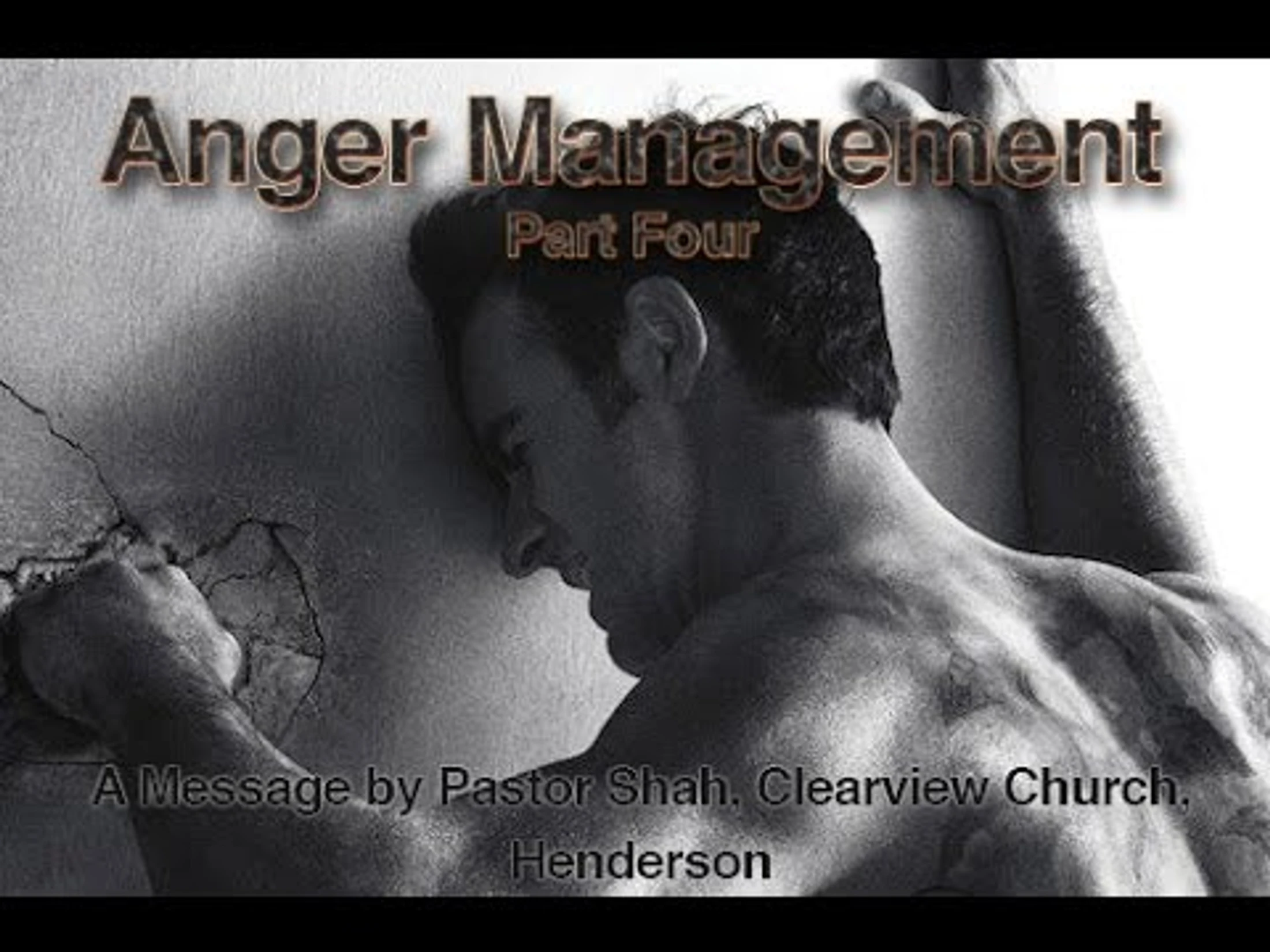 Anger Management--Part 4
