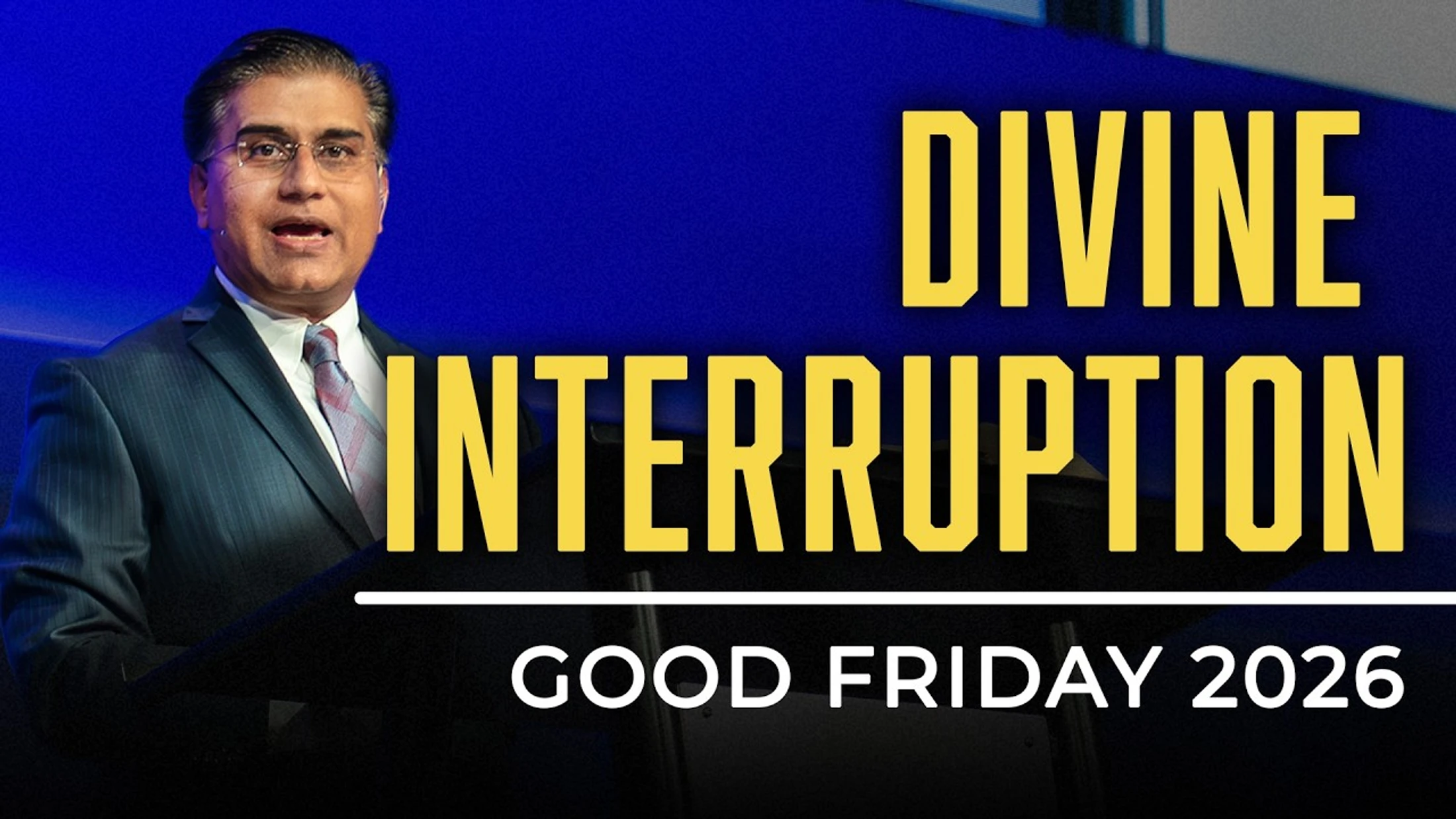 When God Interrupts Your Life Good Friday