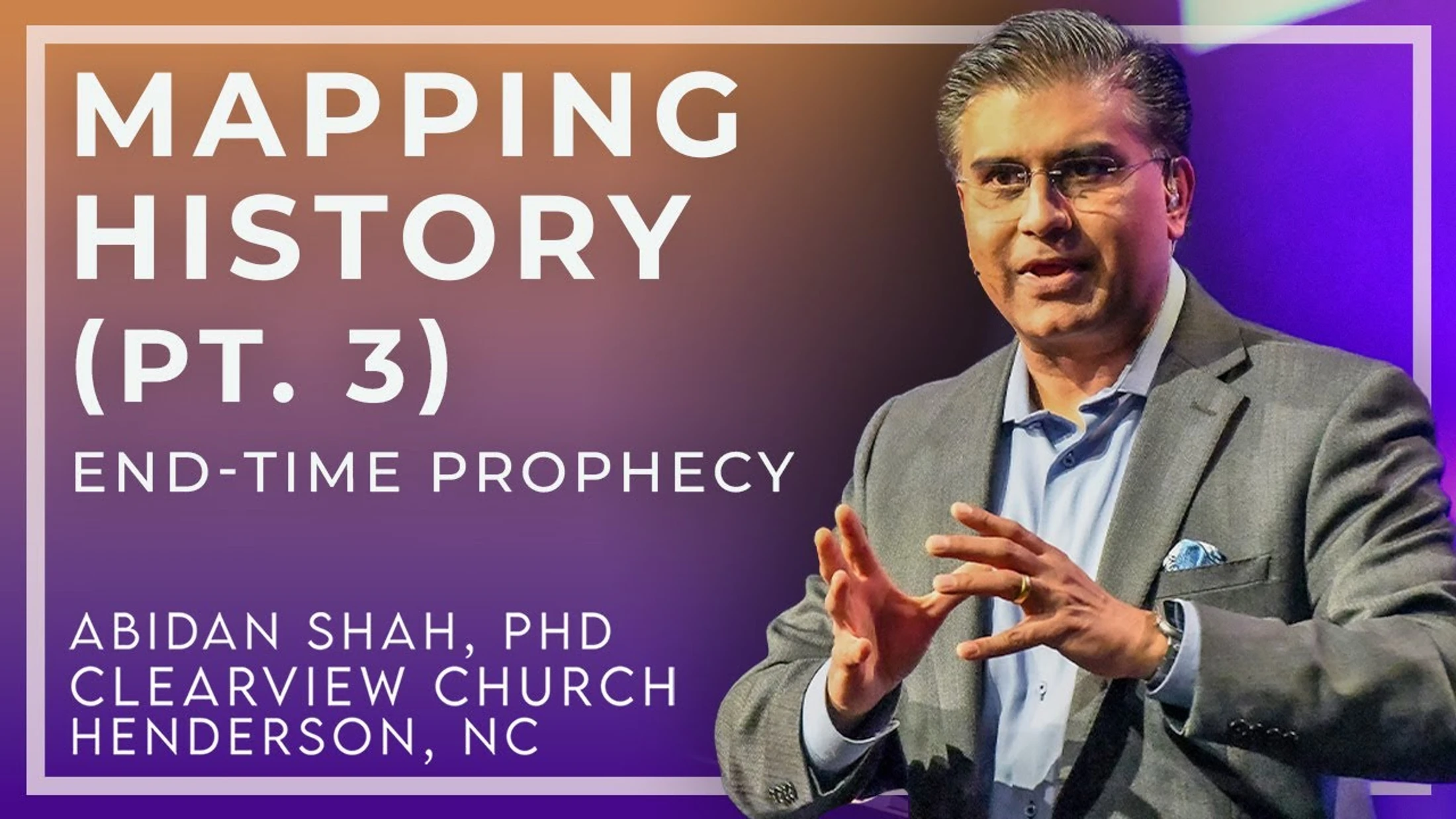 End-Times Prophecy: Mapping History (Pt. 3)