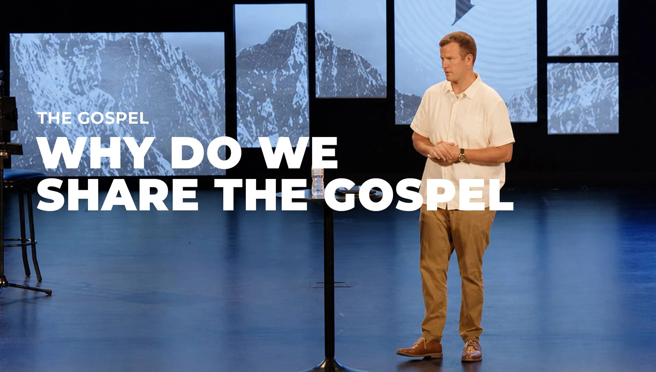 The Gospel: Why do we share the gospel?