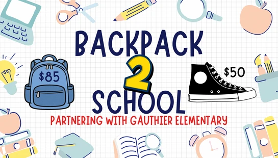 Join us as we bring hope to Gauthier Elementary through backpacks, shoes, free haircuts, food, and prayer. Give or volunteer to lift a child’s future.