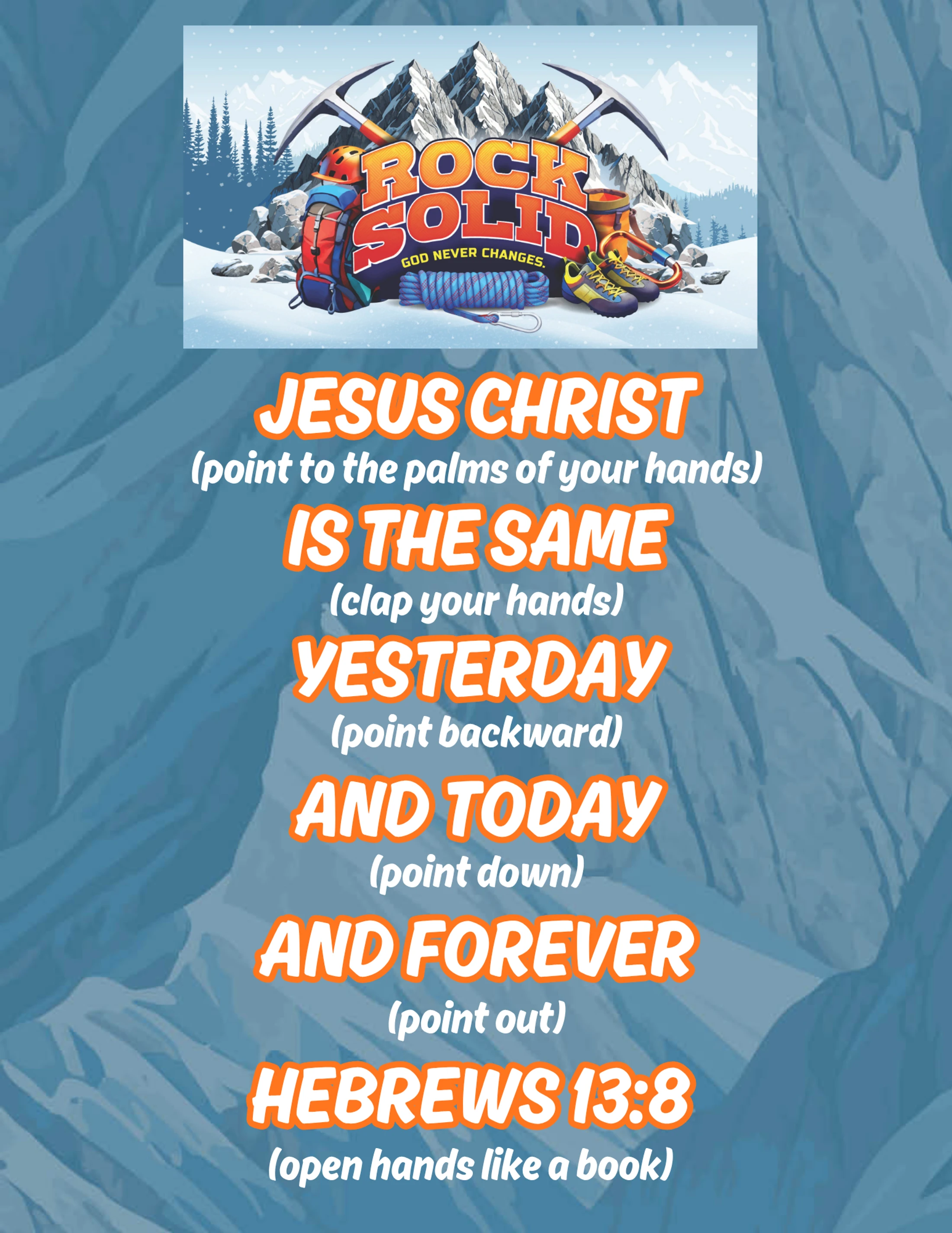 A poster with a mountain theme titled 'Rock Solid.' It displays the bible verse Hebrews 13:8 with accompanying hand motions for each phrase.