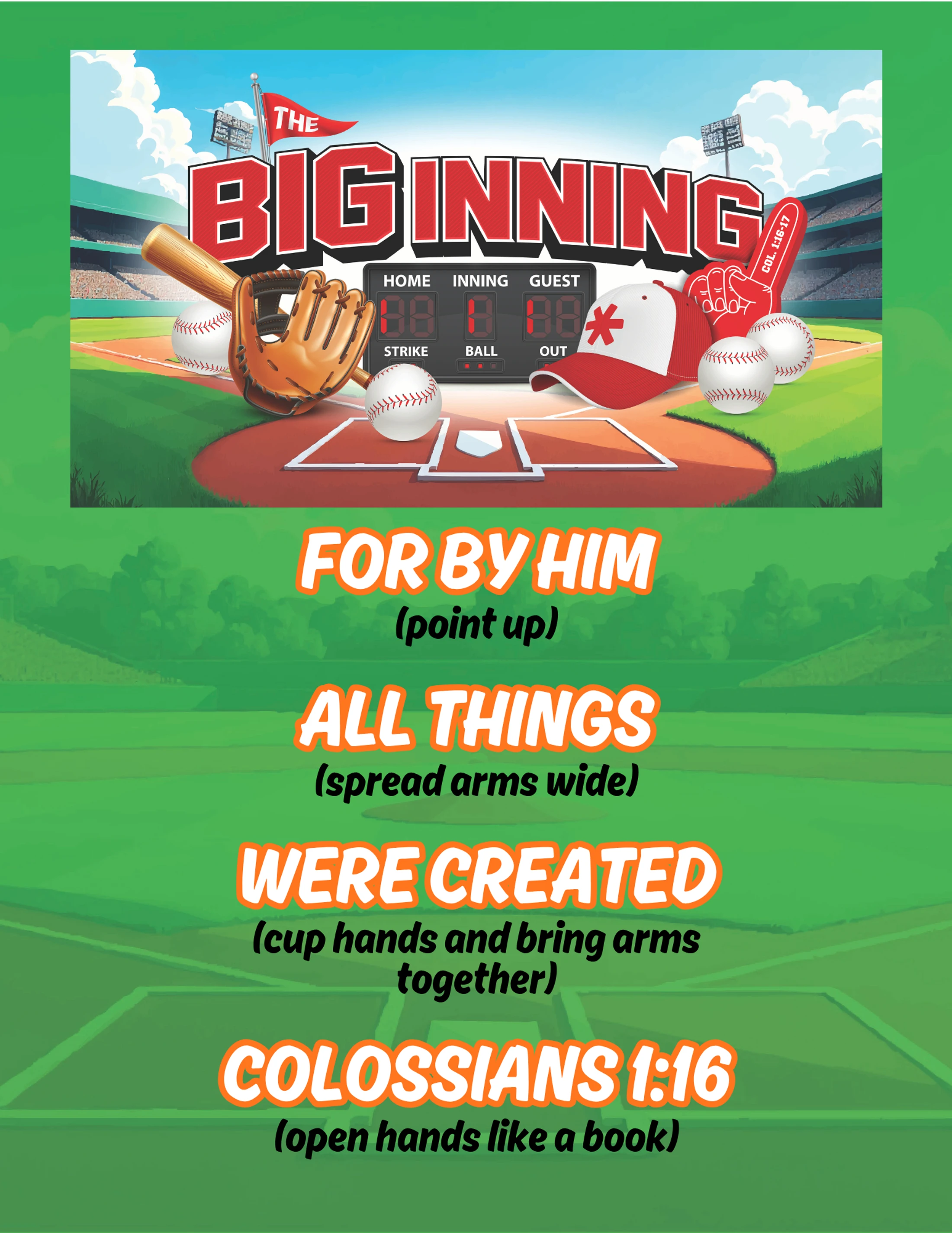 A poster with a baseball theme titled "The Big Inning." Below, it displays the Bible verse Colossians 1:16 with suggested actions for memorization.