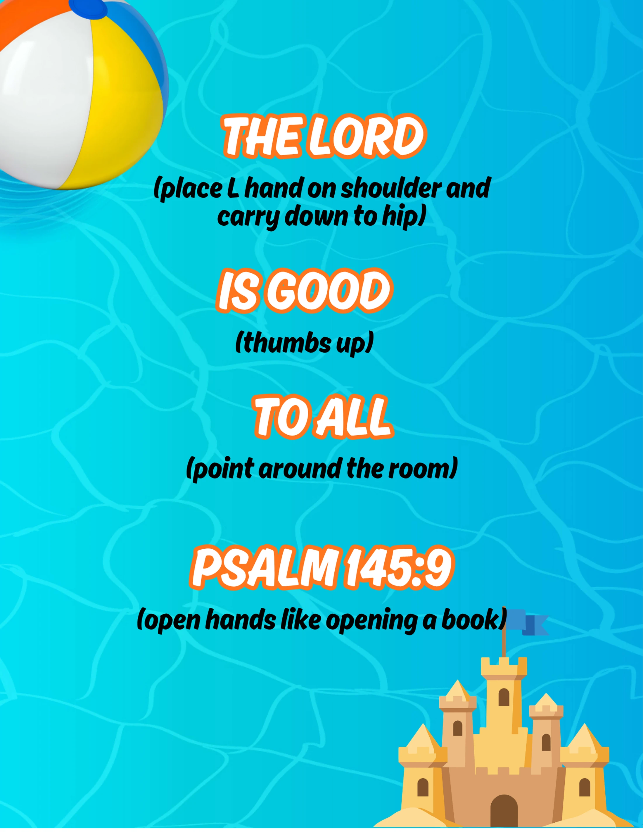 A graphic with a water background, a beach ball, and a sandcastle, showing the Bible verse Psalm 145:9 with hand motions to help children memorize it.