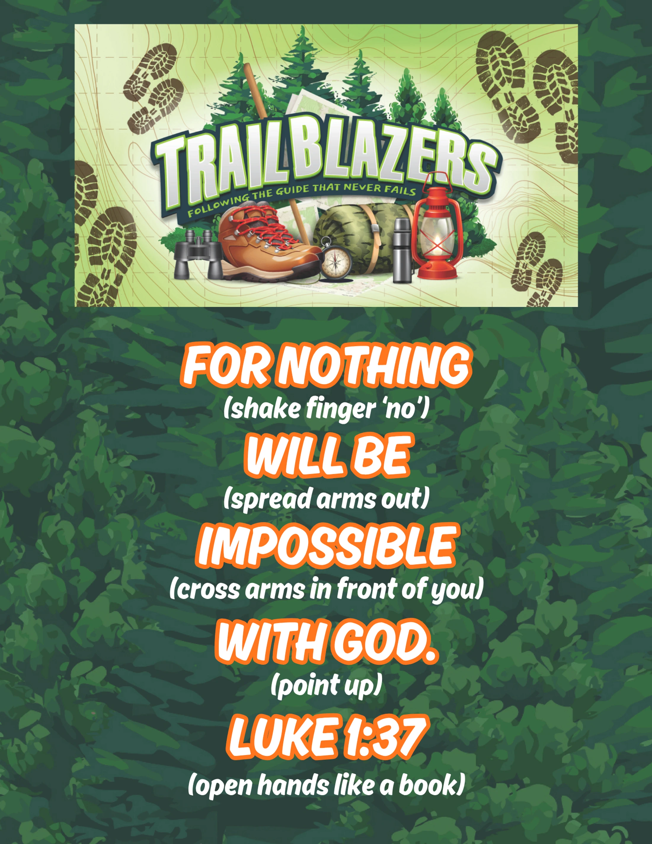 A graphic for 'Trailblazers' with camping gear and the Bible verse Luke 1:37, 'For nothing will be impossible with God,' with suggested hand motions.