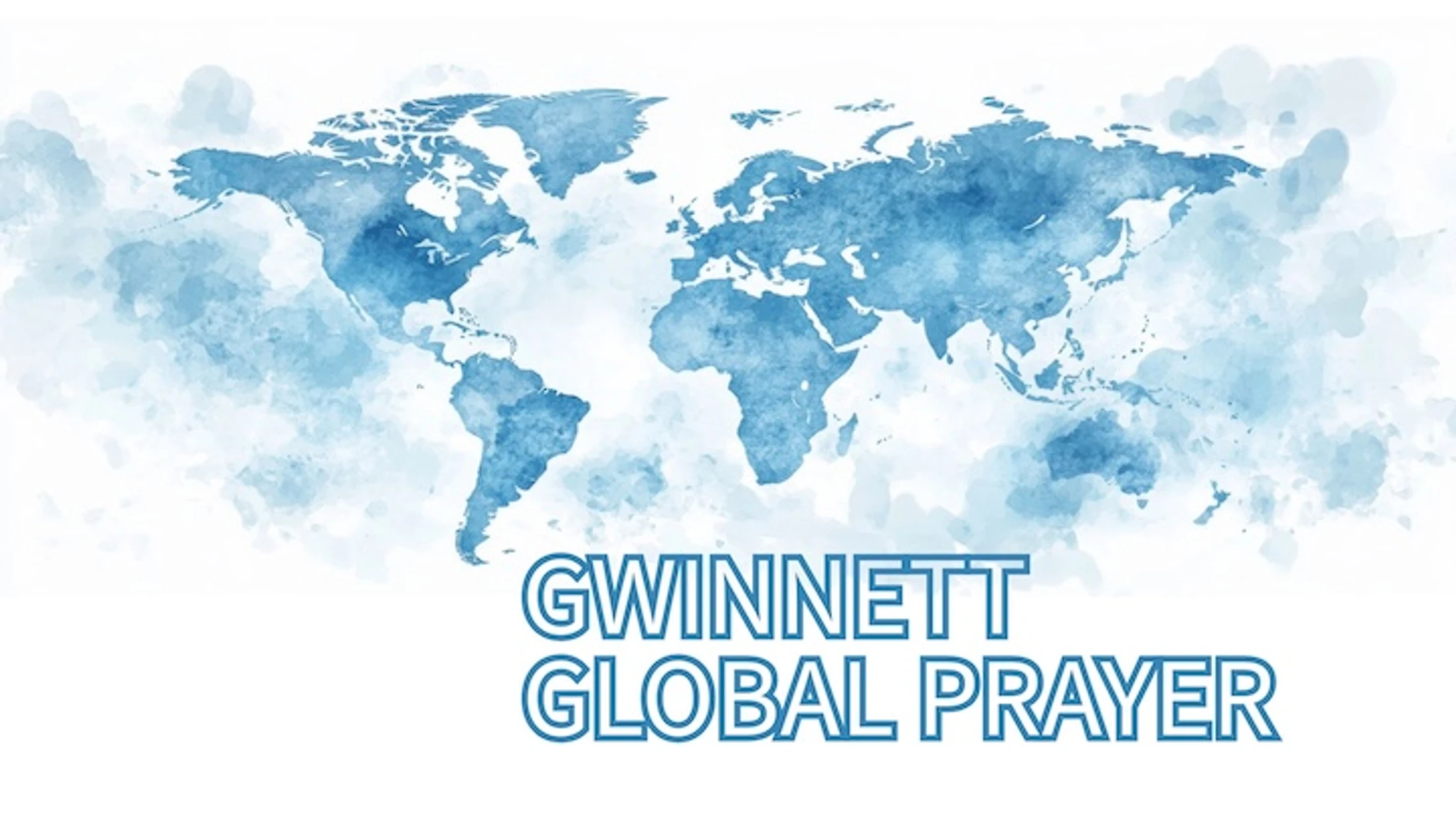 A world map rendered in a blue watercolor style on a white background, with the words 'Gwinnett Global Prayer' written in blue below.