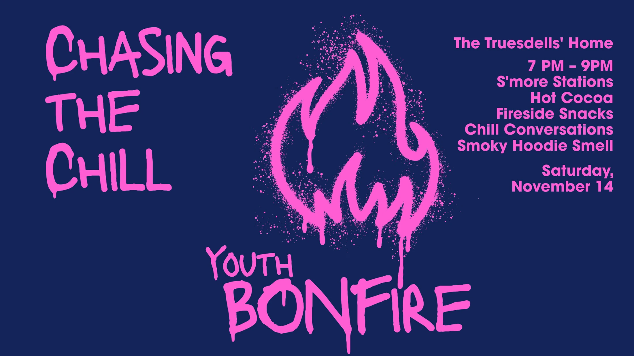 An event flyer for a 'Youth Bonfire' titled 'Chasing the Chill'. It features a pink spray-painted flame graphic and event details on a dark blue background.