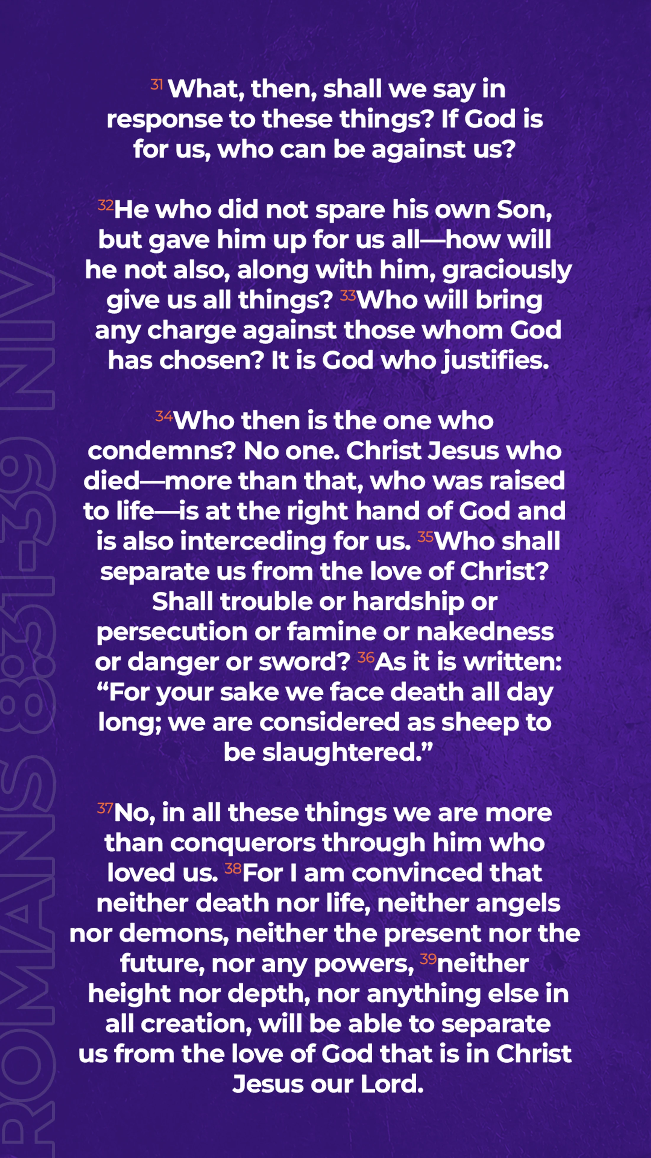 An image showing the Bible verses Romans 8:31-39 in white text on a textured purple background. The passage speaks of God's inseparable love.