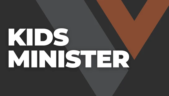 The words 'Kids Minister' in white bold text over a dark gray background with a large rust-colored V-shape logo.