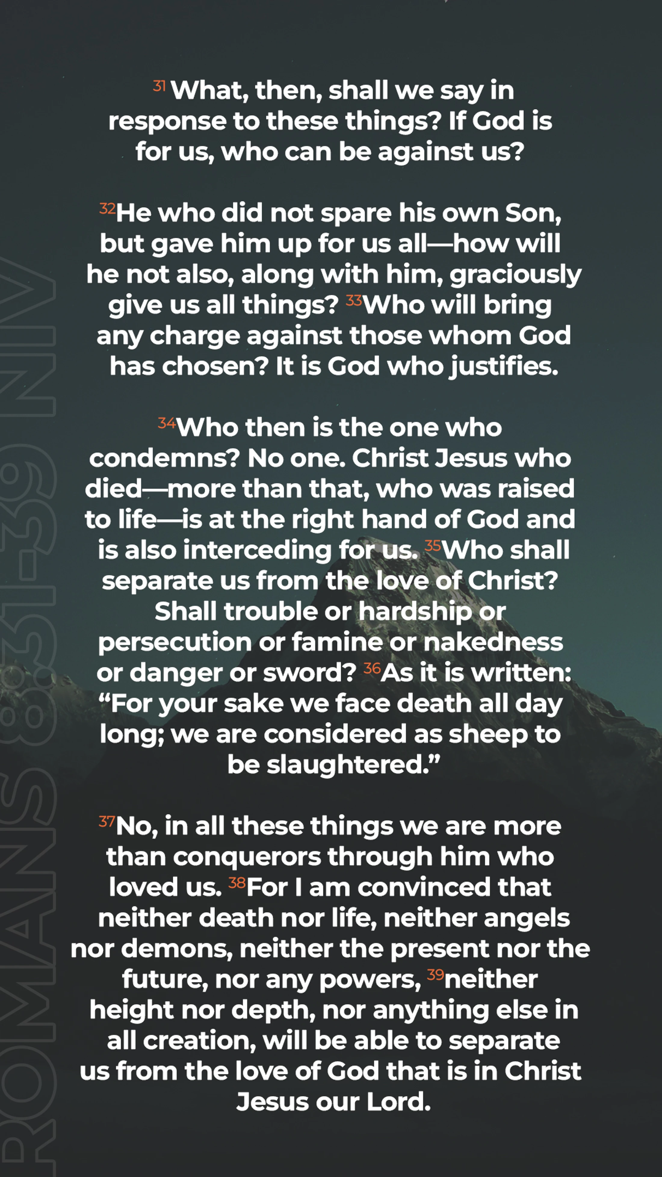 The text of Romans 8:31-39 from the NIV Bible in white font over a dark, moody image of a mountain. The verse speaks of God's inseparable love.