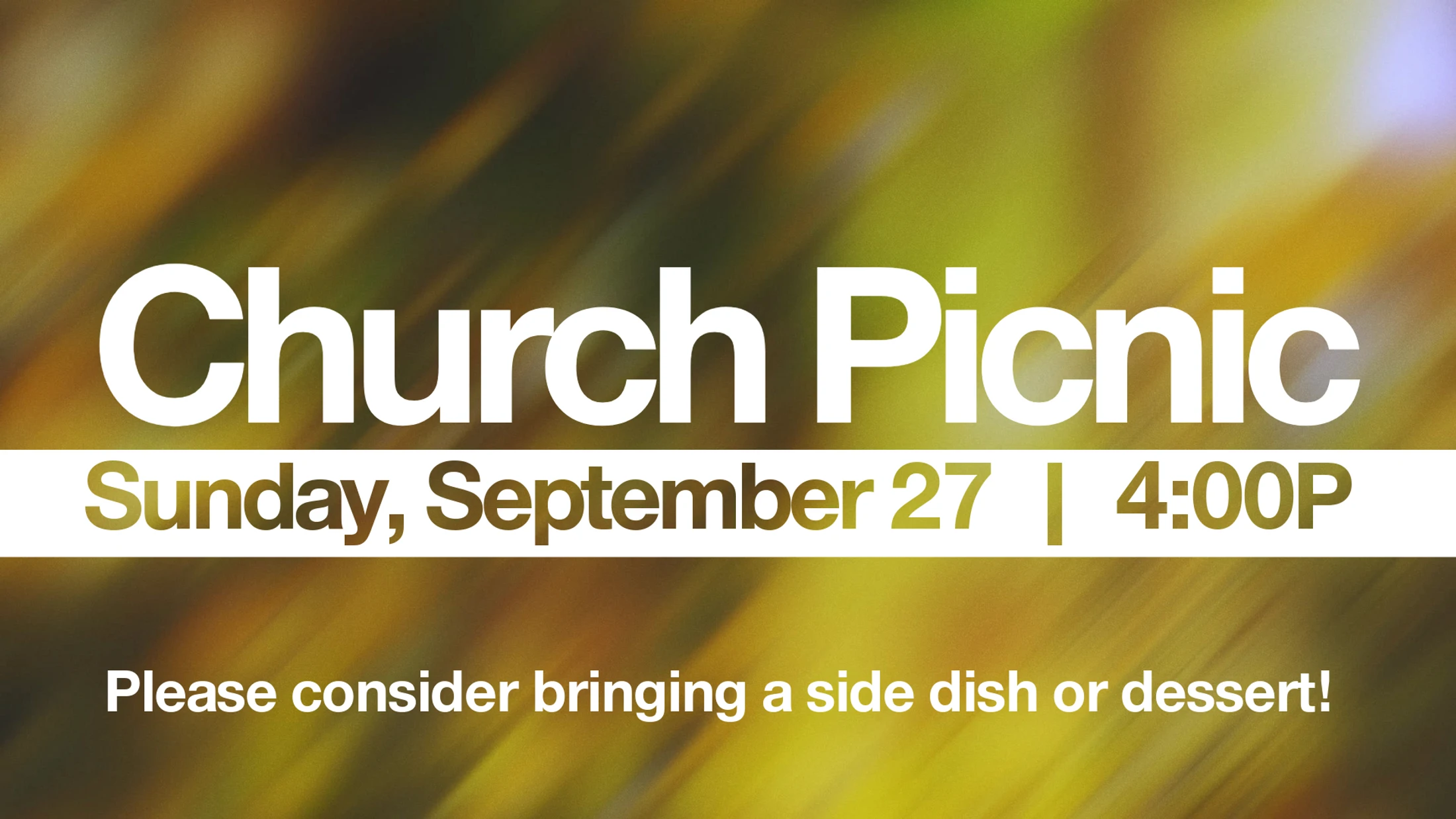 An announcement for a Church Picnic on Sunday, September 27 at 4:00 PM, with a request for guests to bring a side dish or dessert.