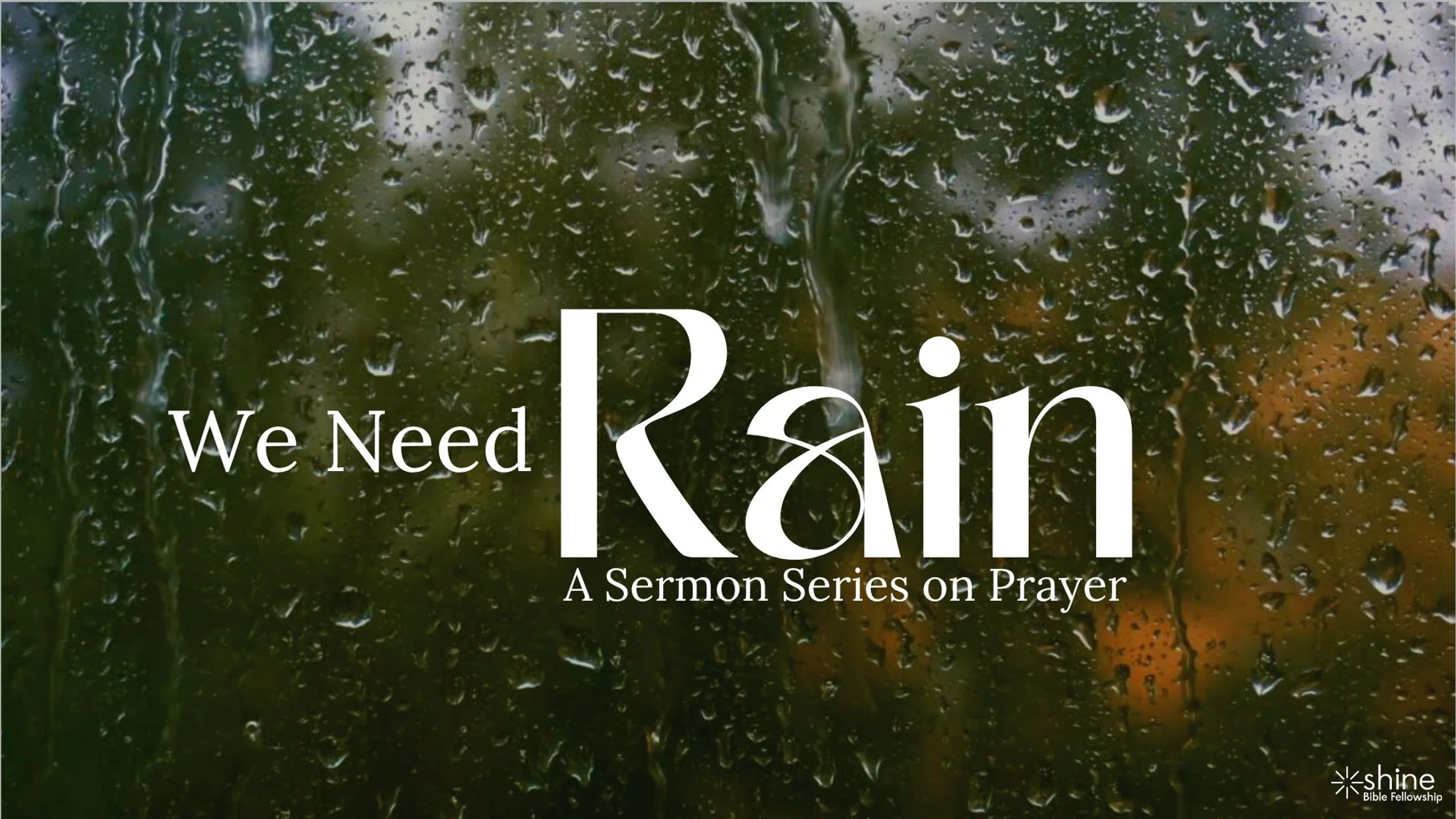 We Need Rain