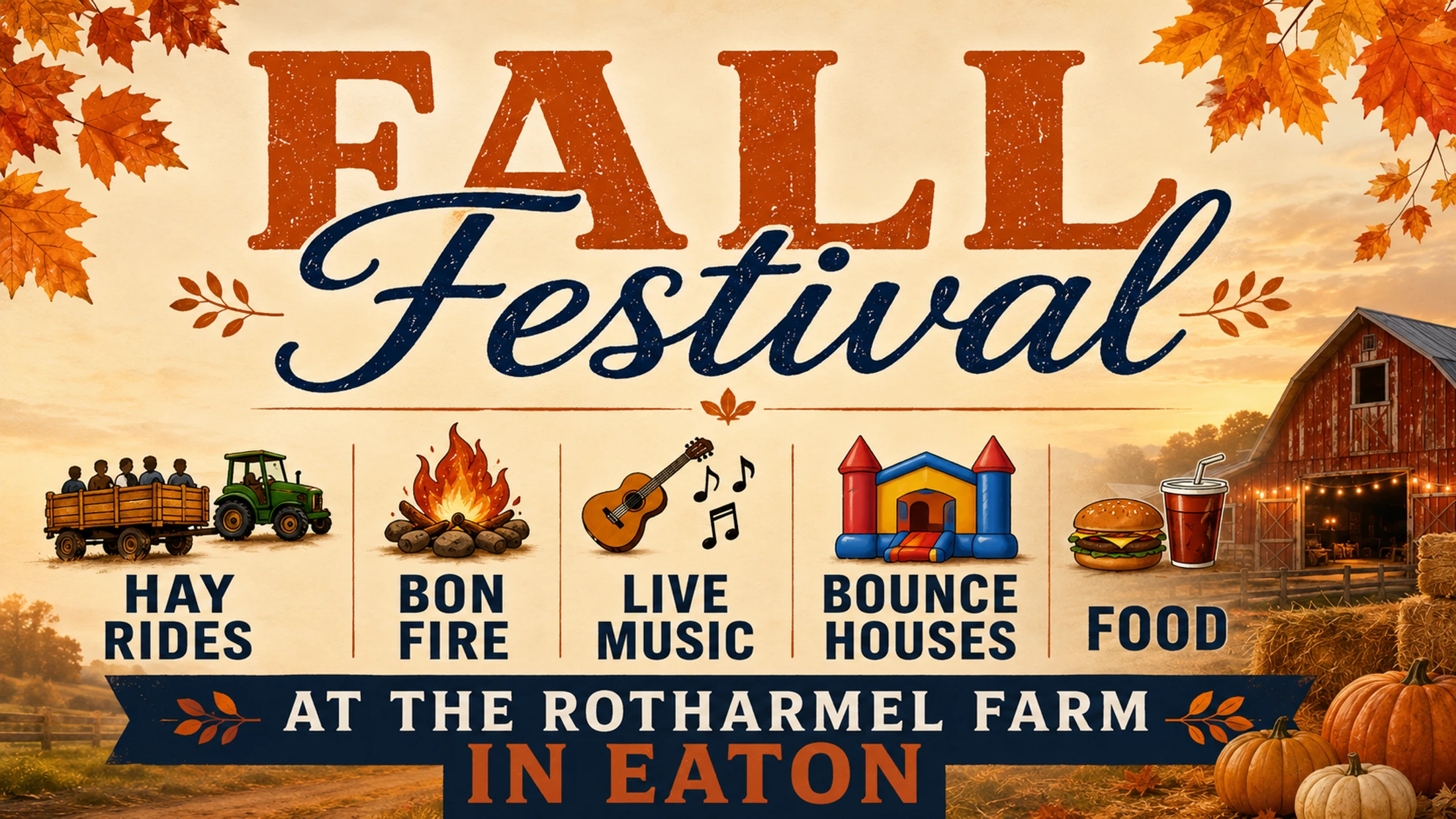 A promotional graphic for a Fall Festival, featuring icons for hay rides, bonfires, music, bounce houses, and food, set against a rustic farm scene.