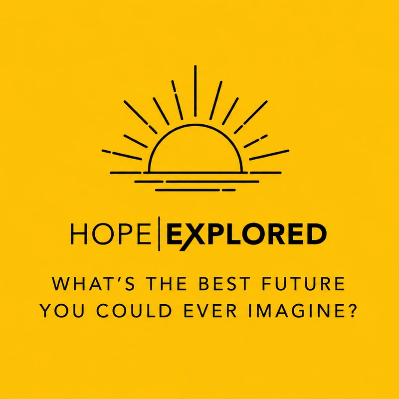 Hope Explored