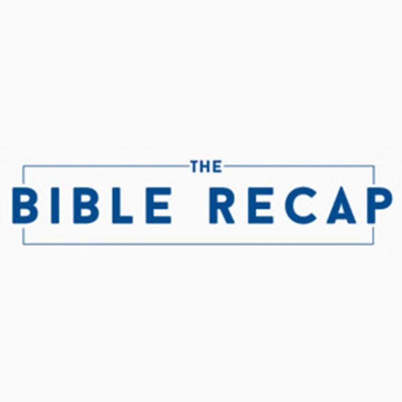 The Bible Recap