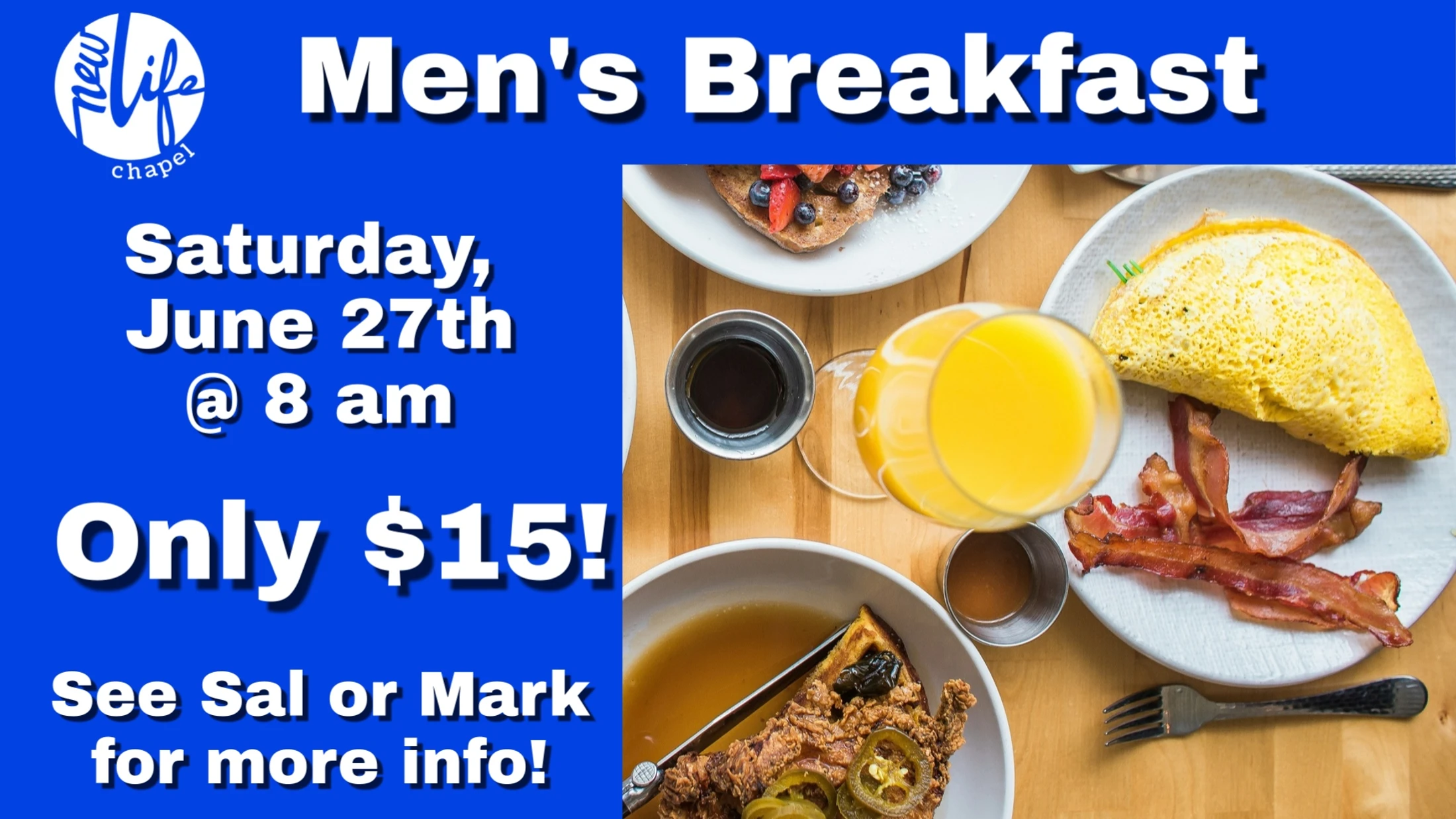 An advertisement for a Men's Breakfast at New Life Chapel on June 27th. The image shows a spread of breakfast foods like omelets, bacon, and waffles.