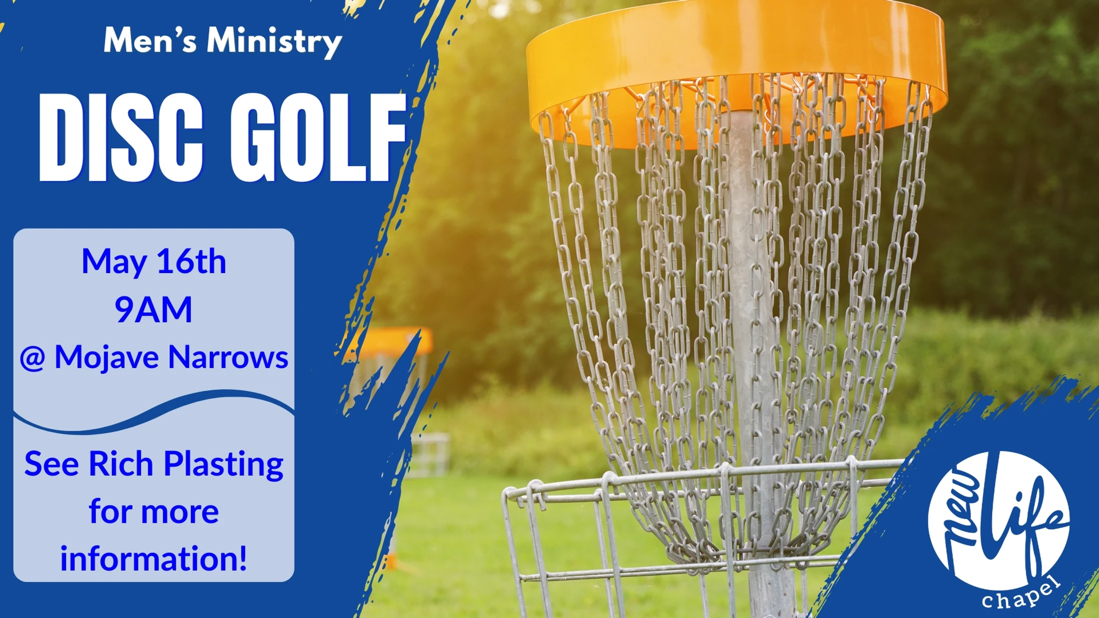 A promotional graphic for a Men's Ministry disc golf event with a photo of a disc golf basket. Event details are: May 16th, 9AM at Mojave Narrows.