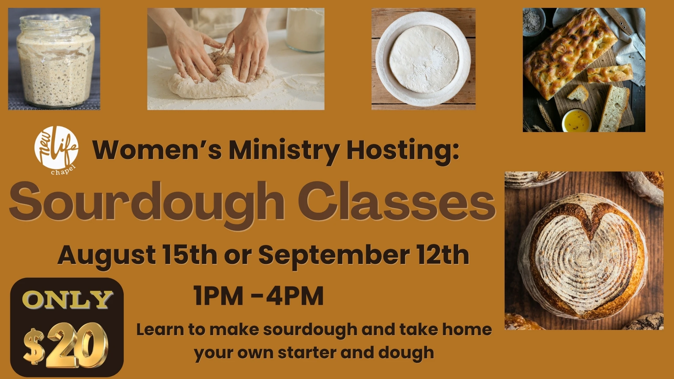 Flyer for sourdough classes hosted by Women's Ministry on Aug 15 or Sep 12 for $20. Features images of sourdough starter, dough, and baked bread loaves.