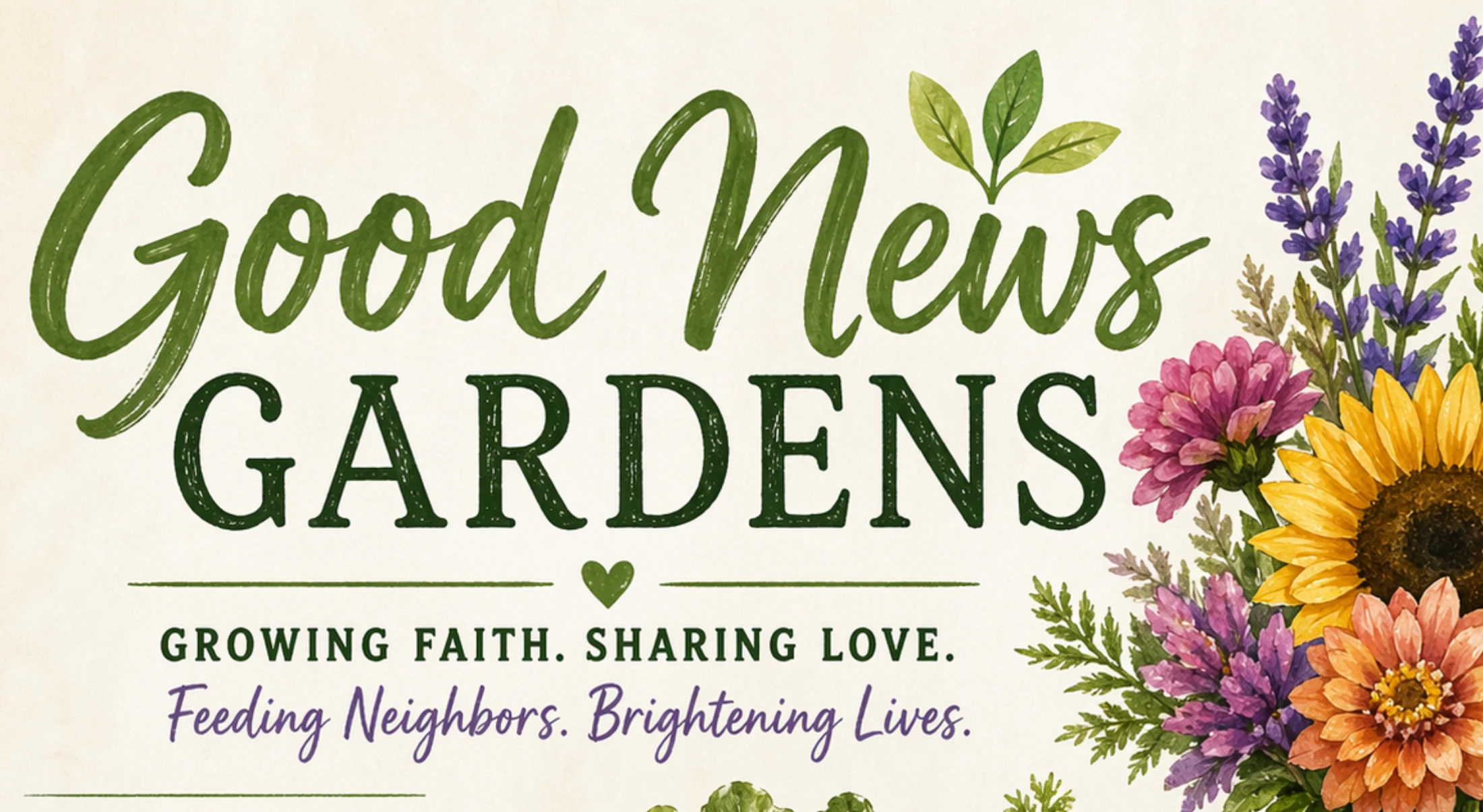 Summer Good News Gardens