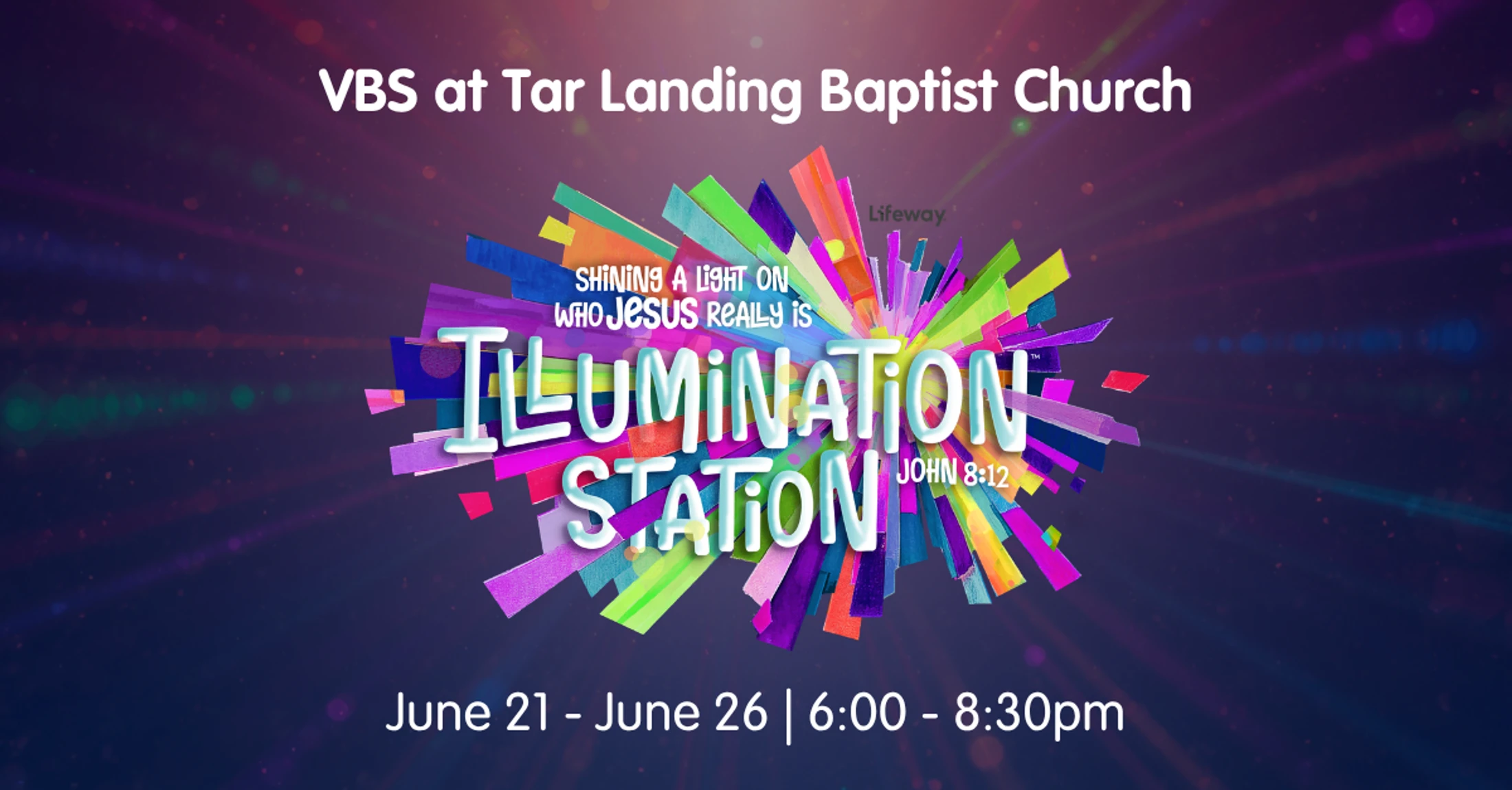 VBS 2026 | Illumination Station: Shining the Light of God’s Truth
