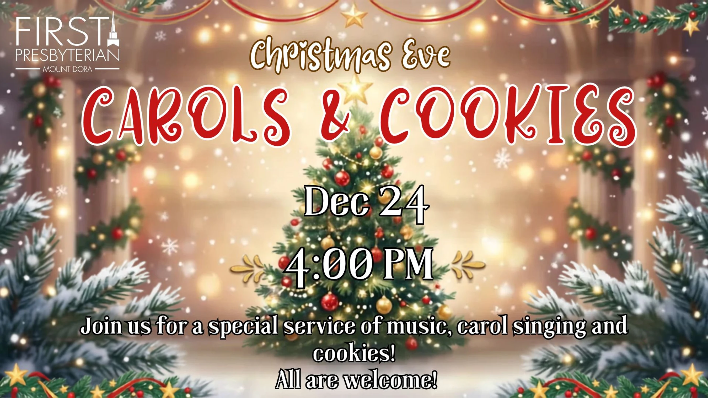 Christmas Eve Carols &amp; Cookies 4:00