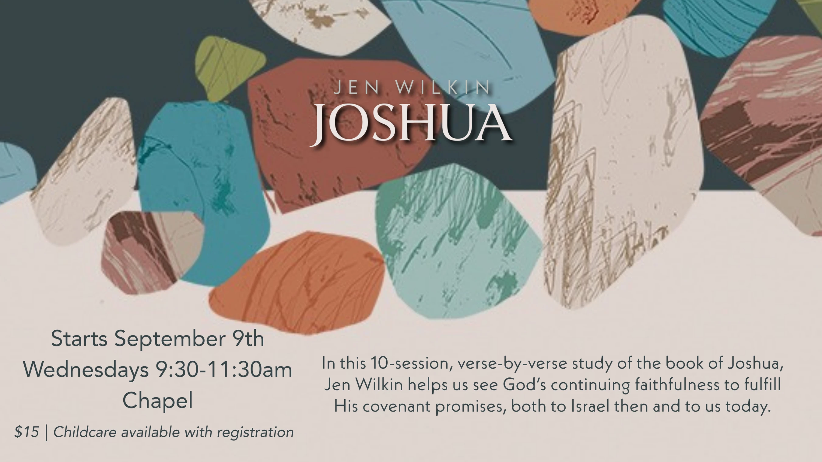 A promotional graphic for a Jen Wilkin Bible study on Joshua. The background has colorful, abstract stone-like shapes. Text details the event.