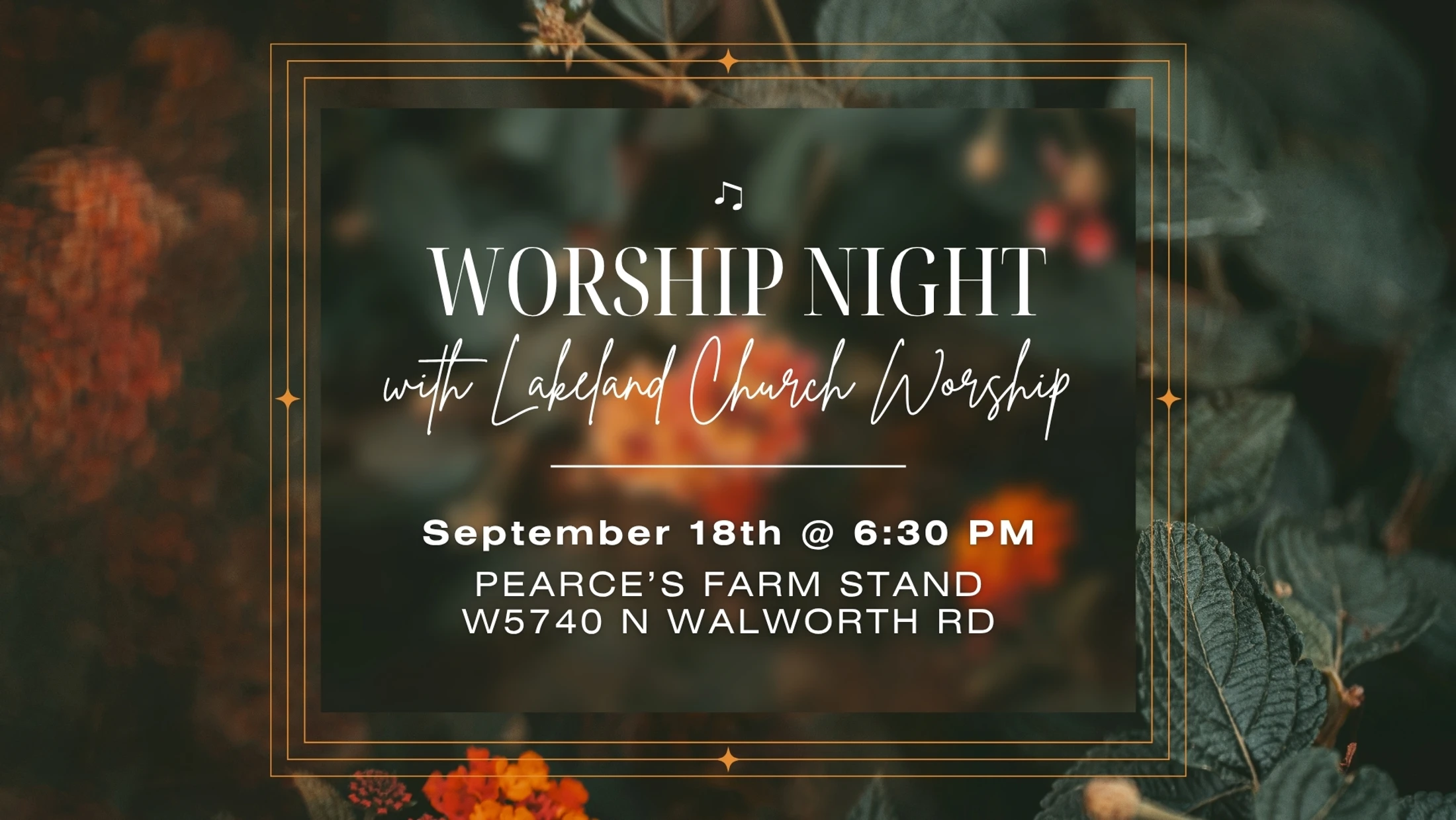 An event flyer for a Worship Night with Lakeland Church Worship on September 18th at 6:30 PM at Pearce's Farm Stand, over a background of autumn foliage.