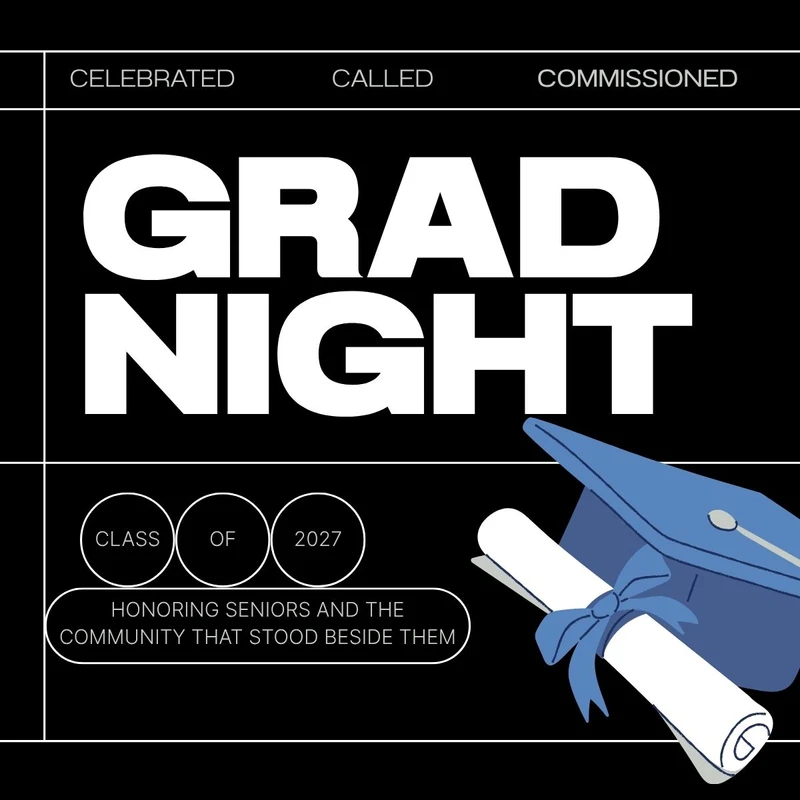 A black graphic announcement for 'Grad Night' for the Class of 2027, featuring bold white text, a blue graduation cap, and a rolled-up diploma.