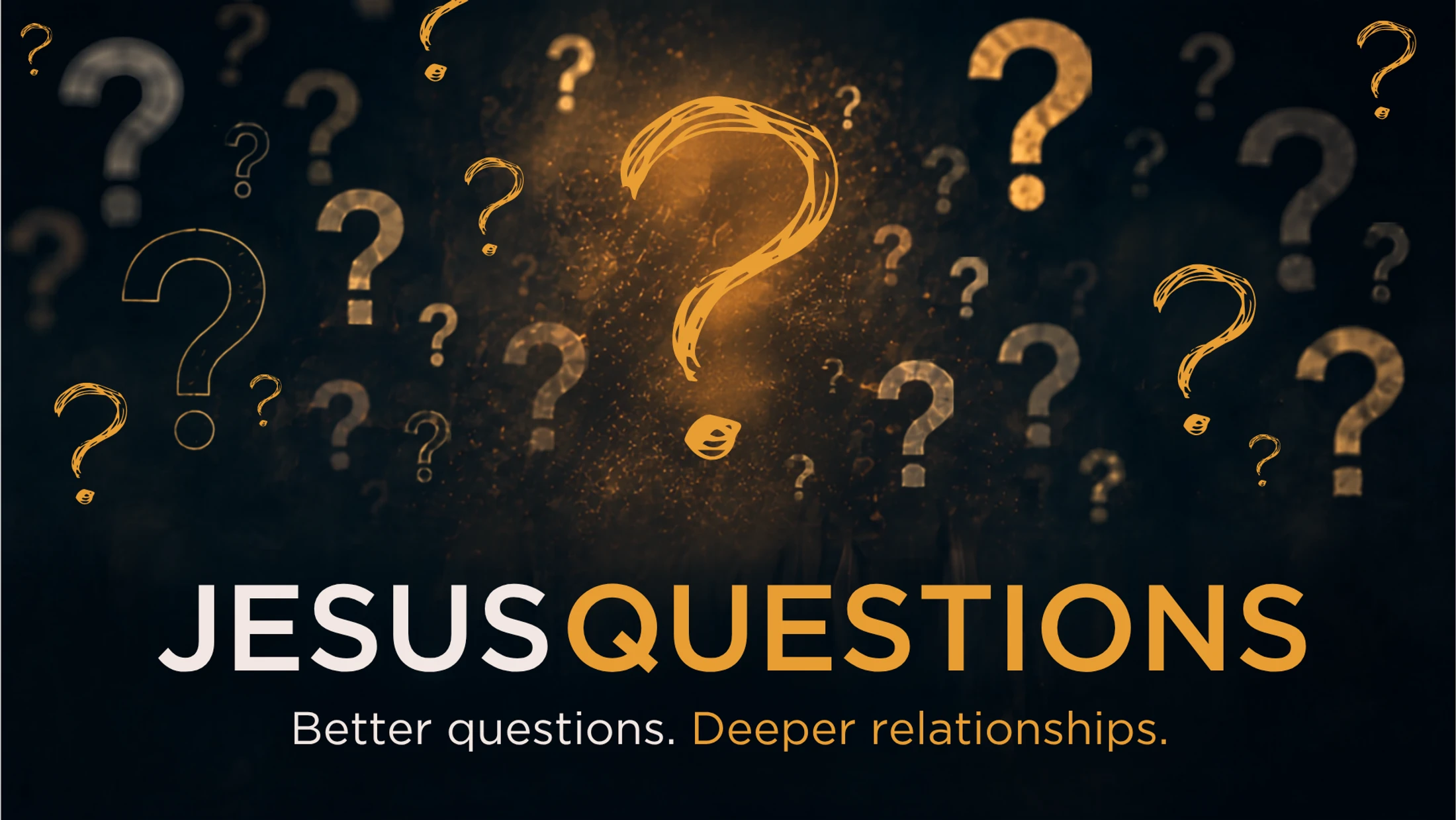 Jesus Questions - Week One