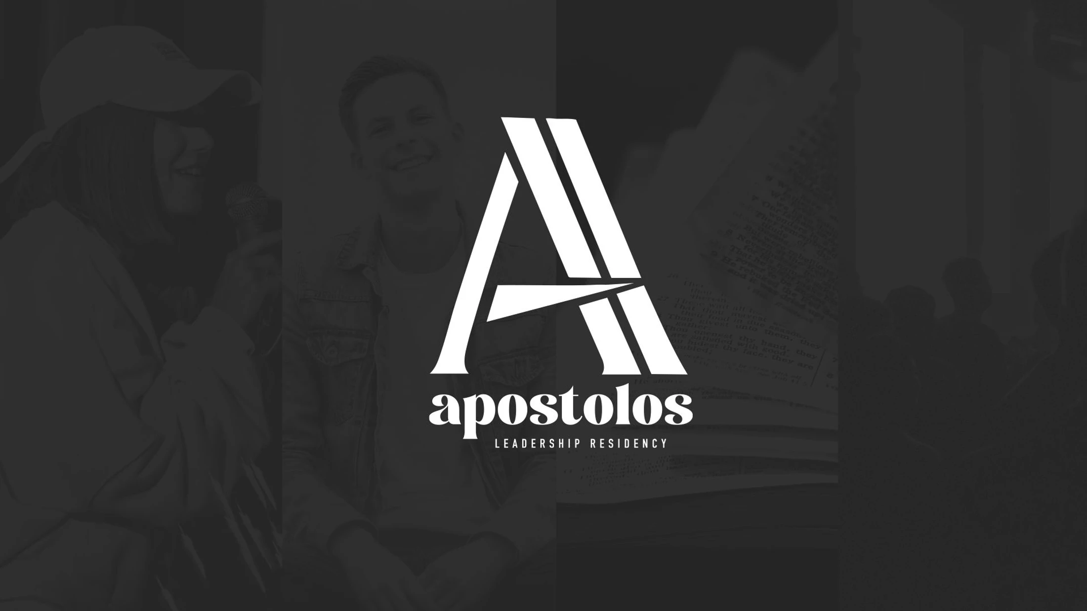 The white logo for Apostolos Leadership Residency over a black and white collage of young people and an open Bible.