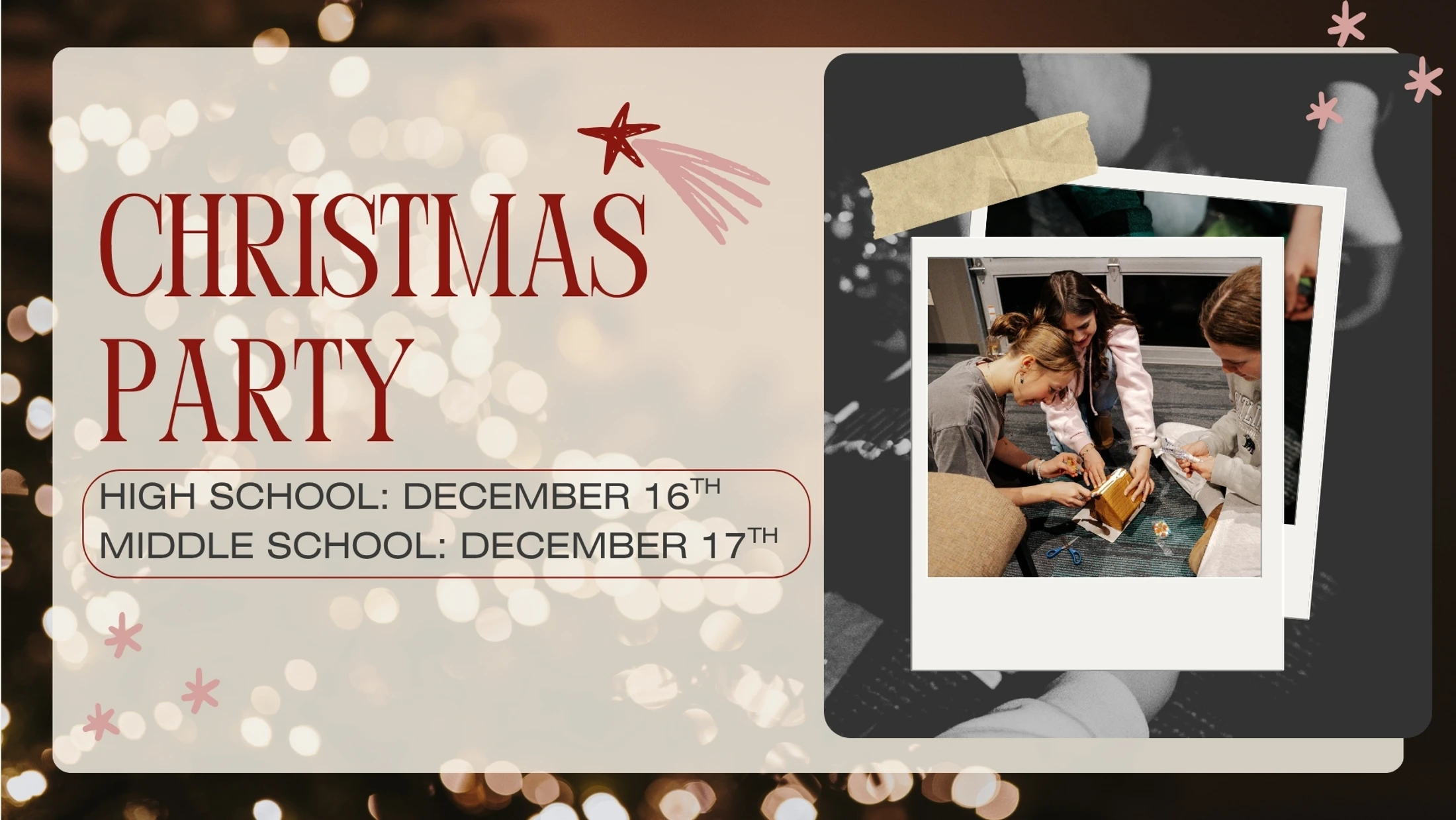 An announcement for a Christmas Party for High School on December 16th and Middle School on December 17th, with a photo of students making a gingerbread house.