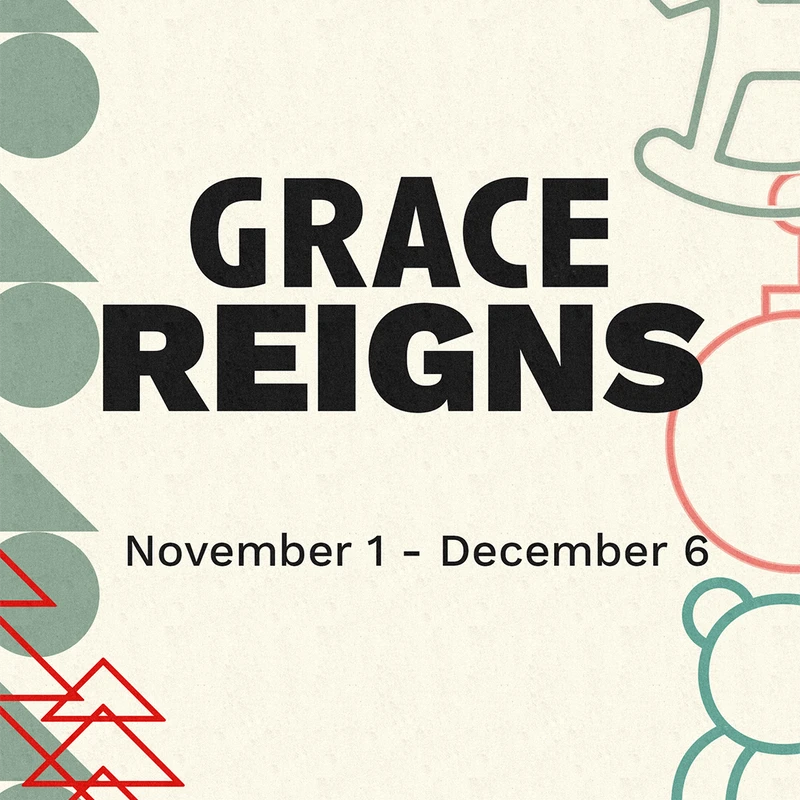 Grace Reigns