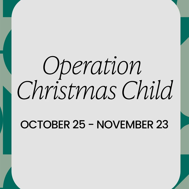 A graphic announcing Operation Christmas Child, from October 25 to November 23, with black text on a light grey block against a green geometric background.