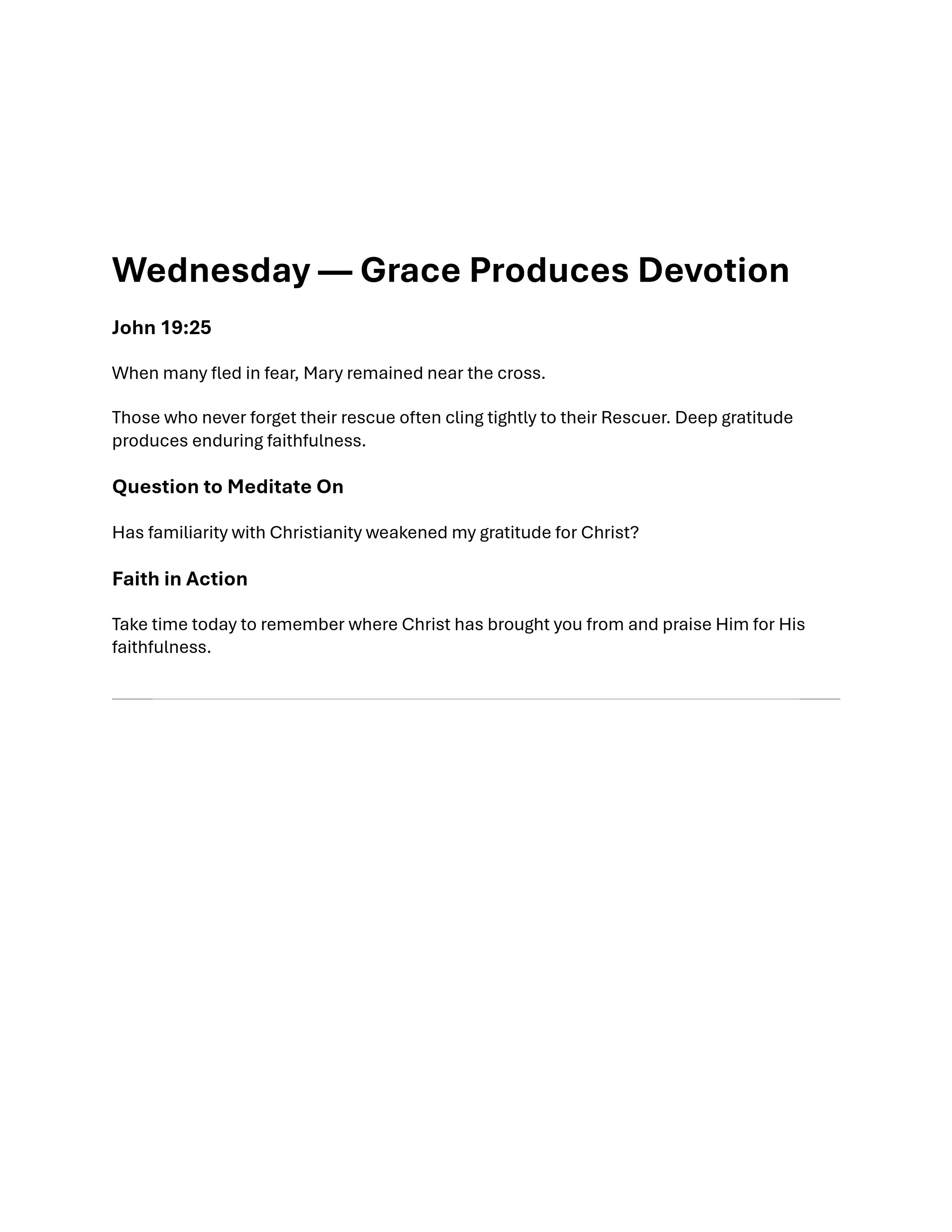 A Christian devotional for Wednesday titled "Grace Produces Devotion." It references John 19:25 and includes a meditation question and a call to action.