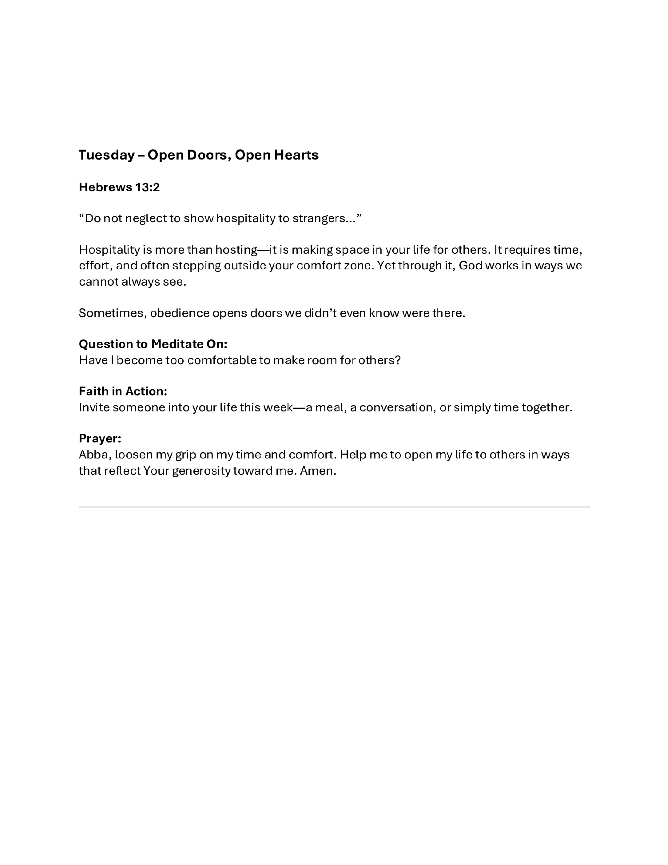 A Christian devotional for Tuesday about showing hospitality, based on Hebrews 13:2. It includes a short teaching, a meditation question, and a prayer.