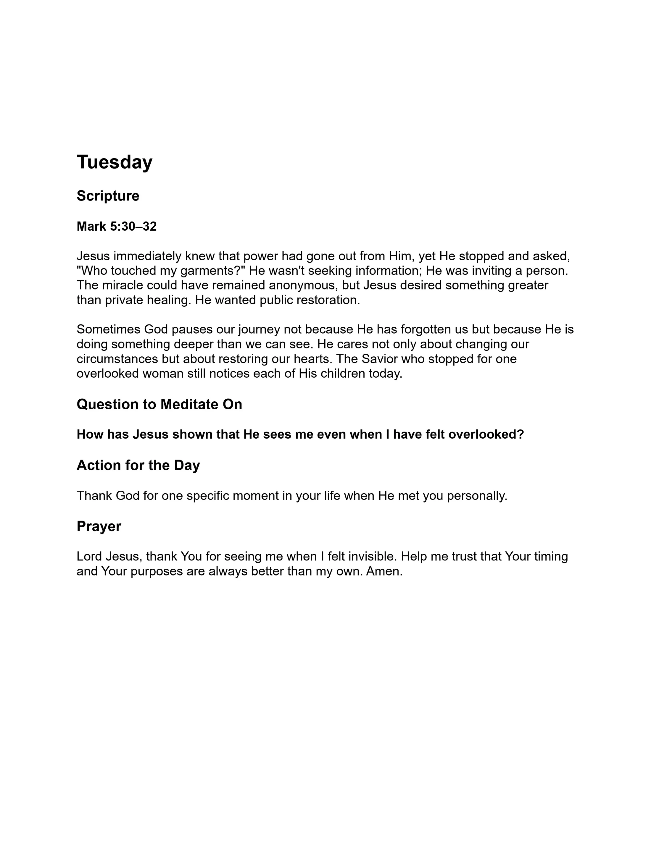 A daily devotional for Tuesday based on Mark 5:30-32. It includes scripture, commentary, a meditation question, an action for the day, and a closing prayer.