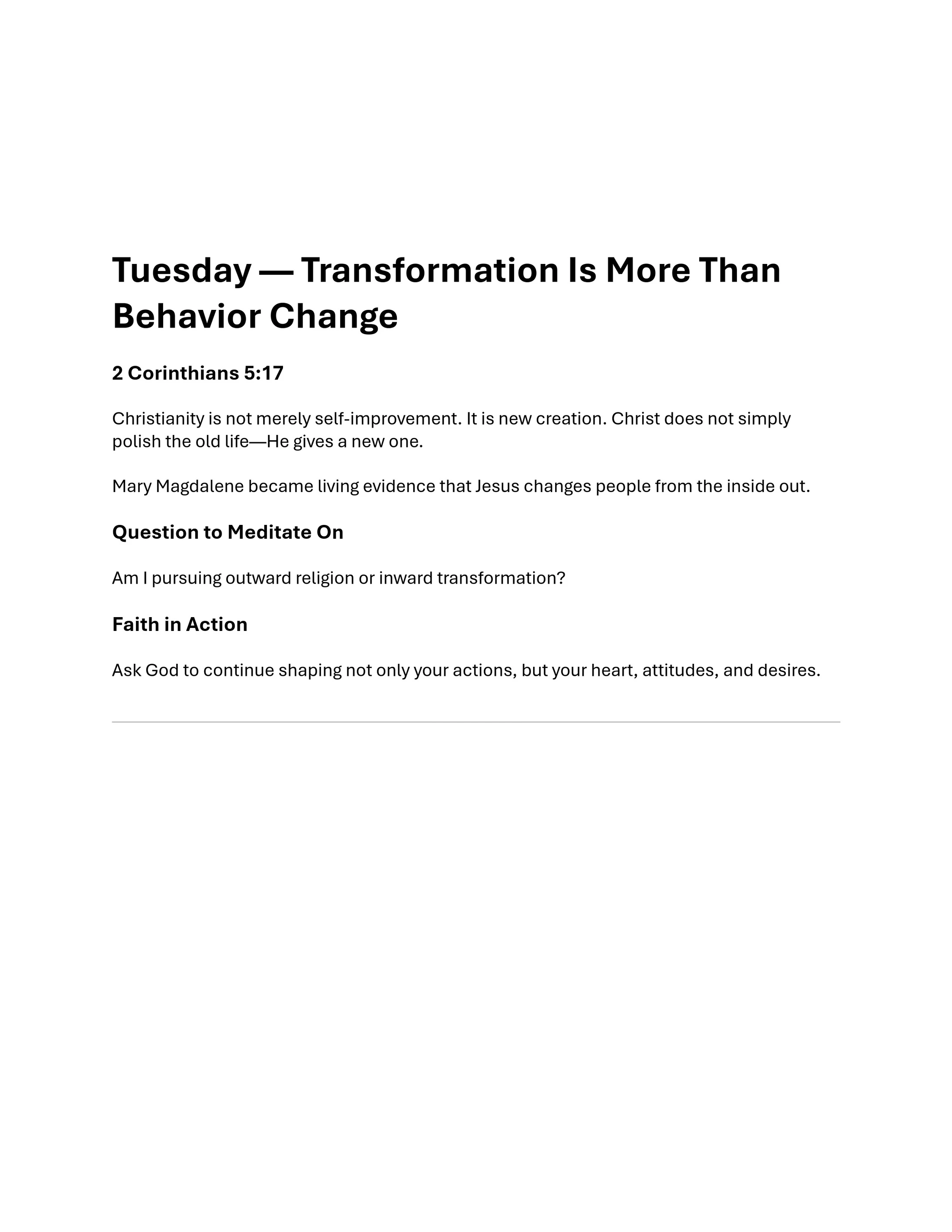 A Christian devotional for Tuesday titled 'Transformation Is More Than Behavior Change,' referencing 2 Corinthians 5:17 with a meditation question.