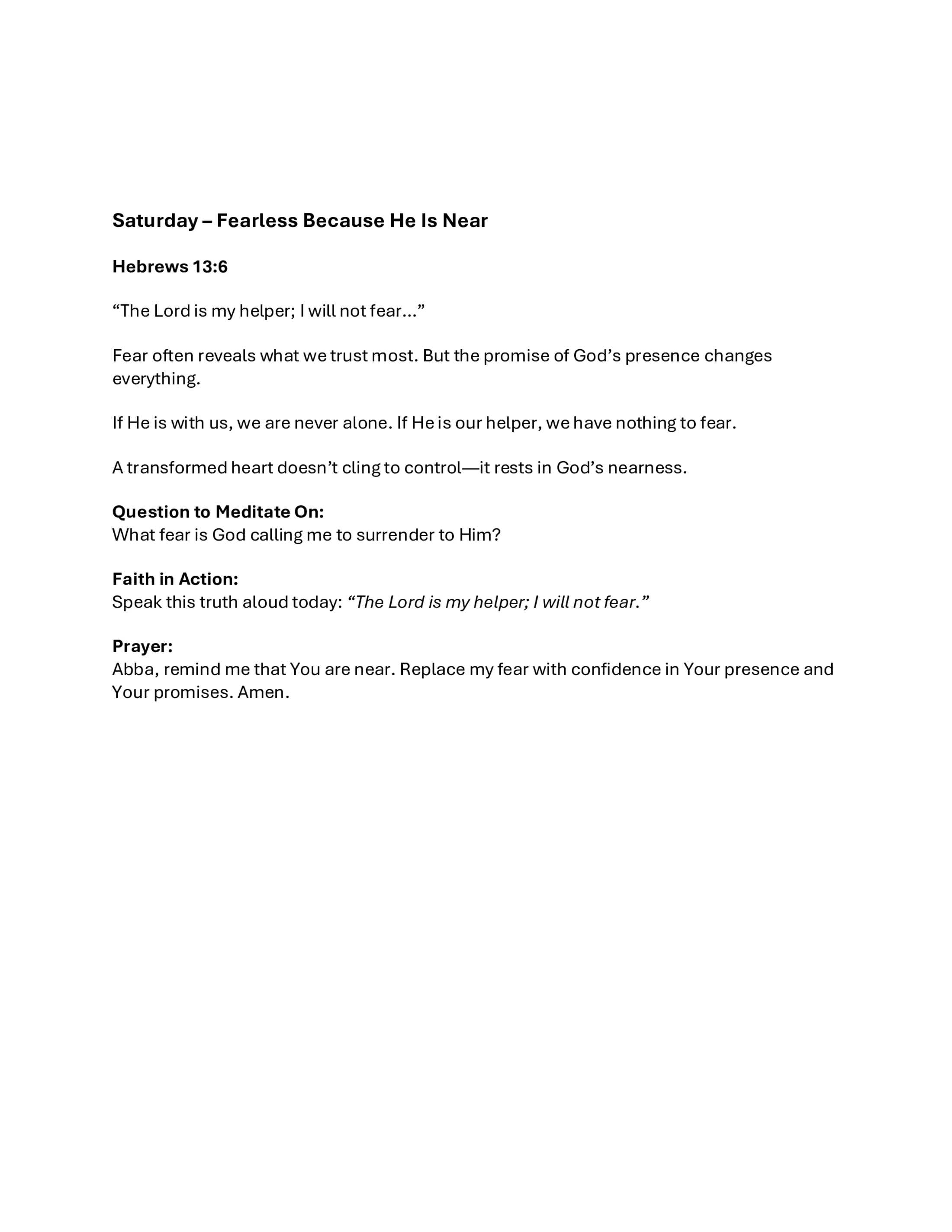 A daily devotional for Saturday titled 'Fearless Because He Is Near,' based on Hebrews 13:6. It includes reflection, a meditation question, and a prayer.