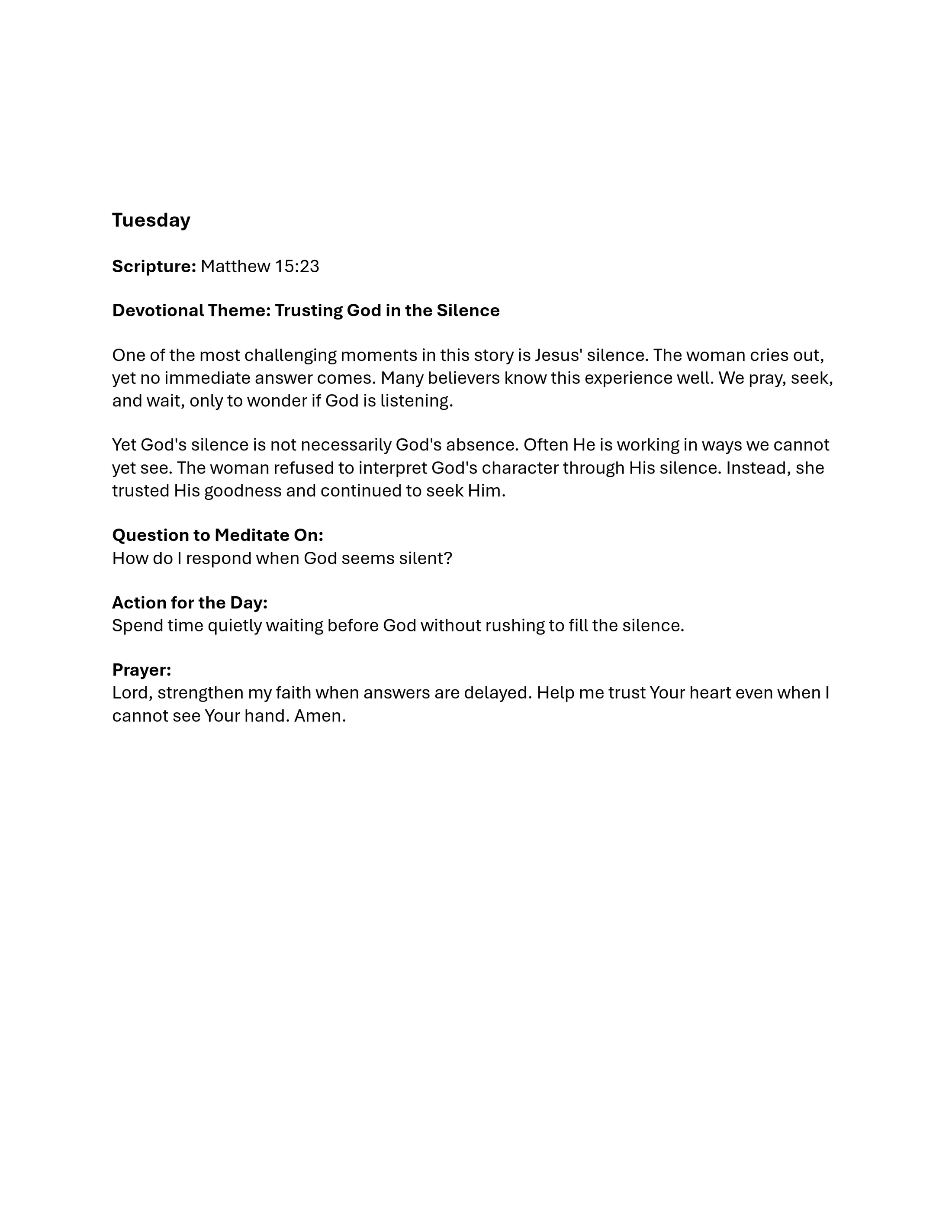 A daily devotional for Tuesday about trusting God's silence, based on Matthew 15:23. It includes a short reading, a meditation question, and a prayer.