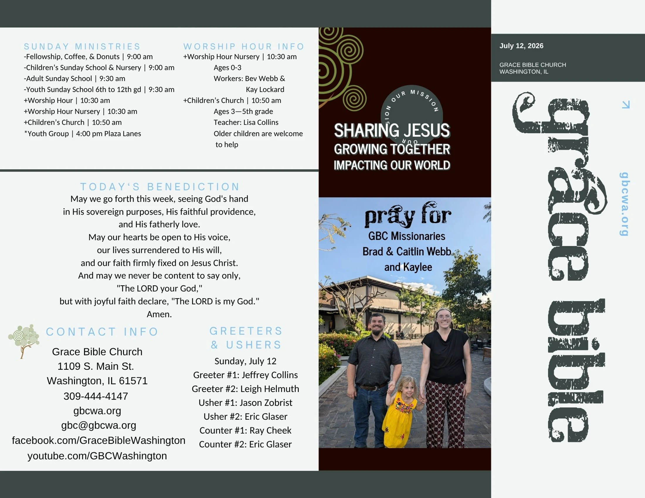The weekly bulletin for Grace Bible Church, dated July 12, 2026. It lists Sunday service times, contact info, a benediction, and a missionary family photo.
